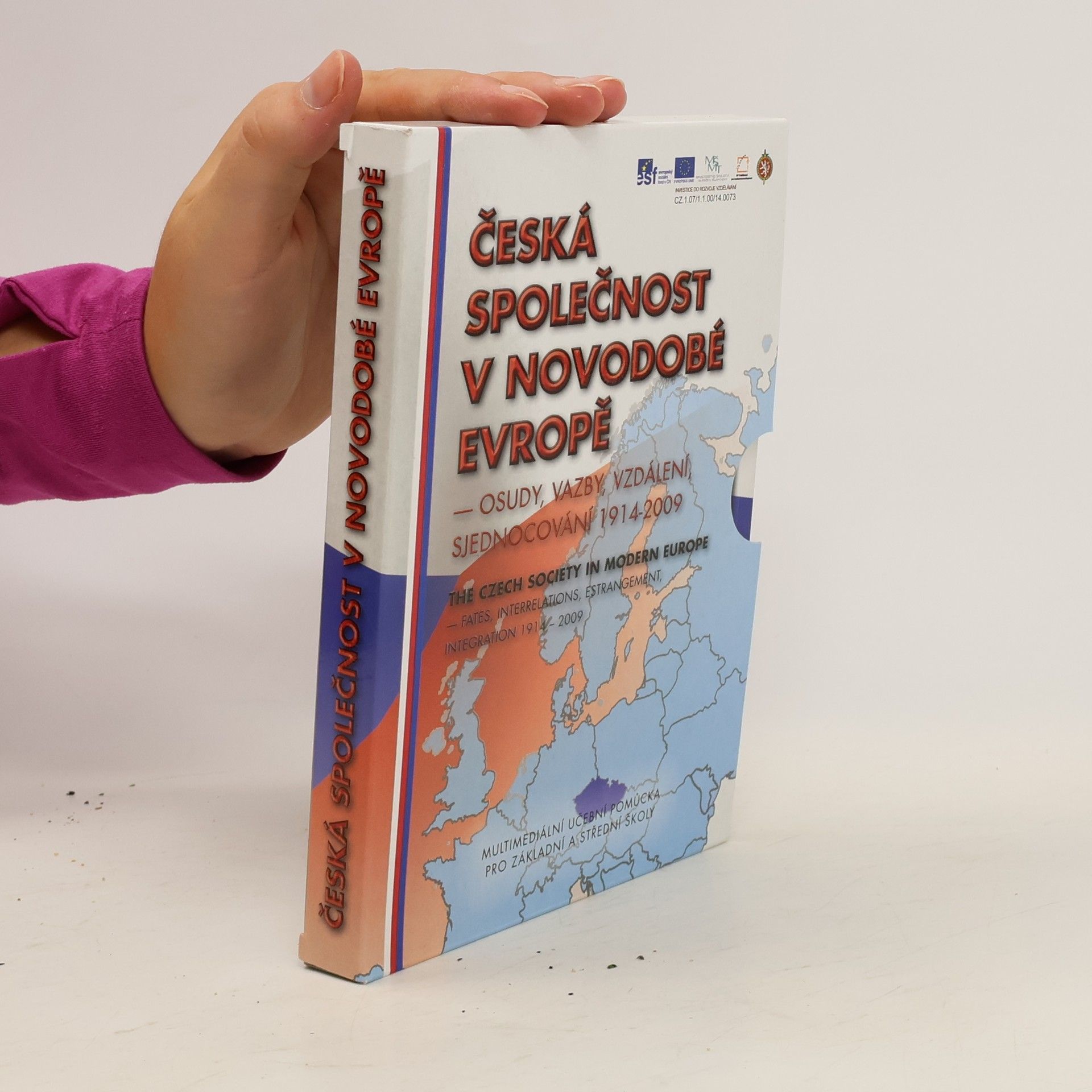 Autorenkollektiv Česká společnost v novodobé Evropě (2 DVD + uživatelská příručka)