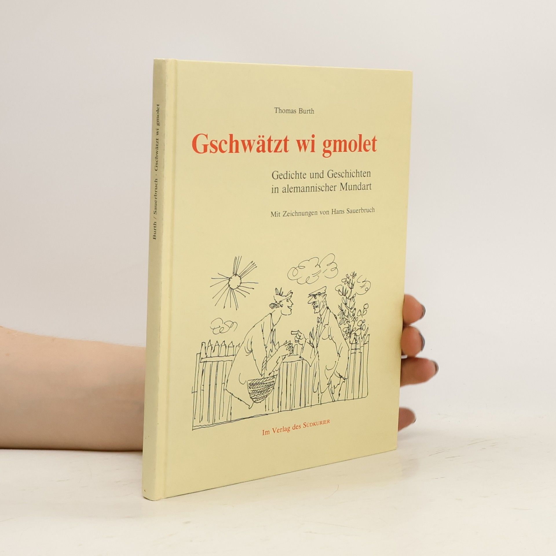 Thomas Burth Gschwätzt wi gmolet