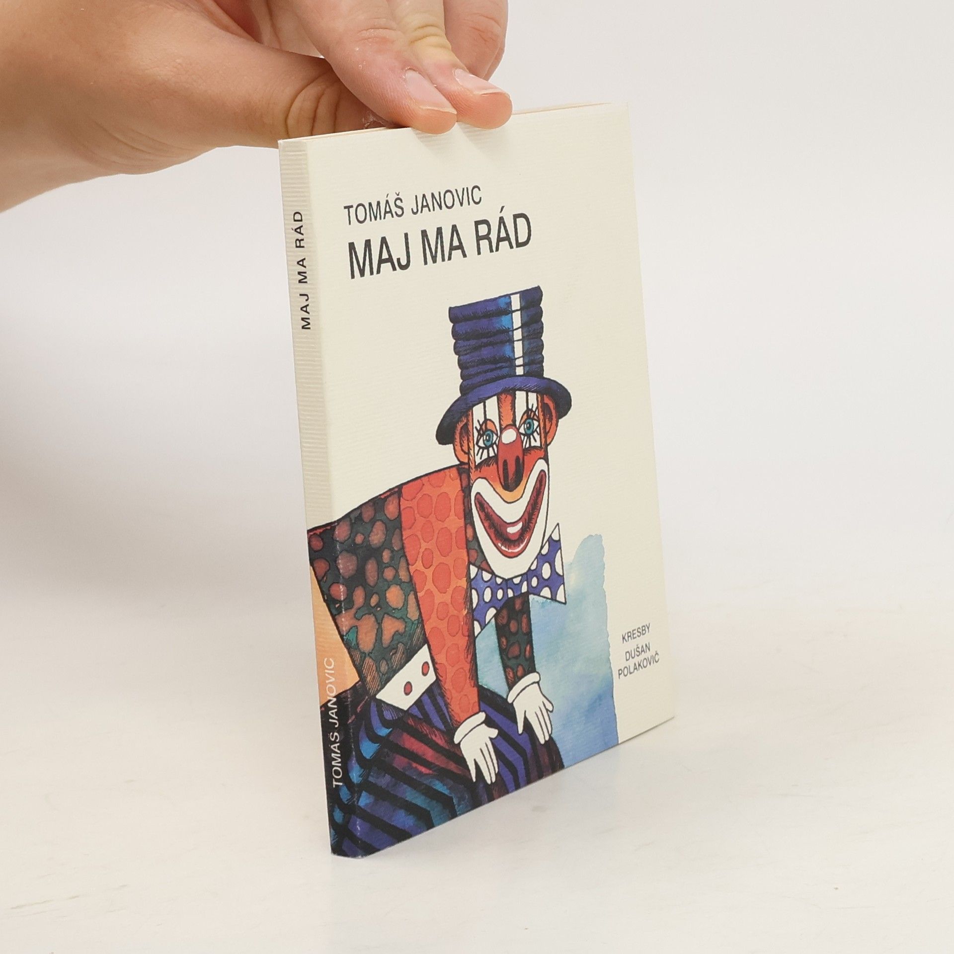 Tomáš Janovic Maj ma rád