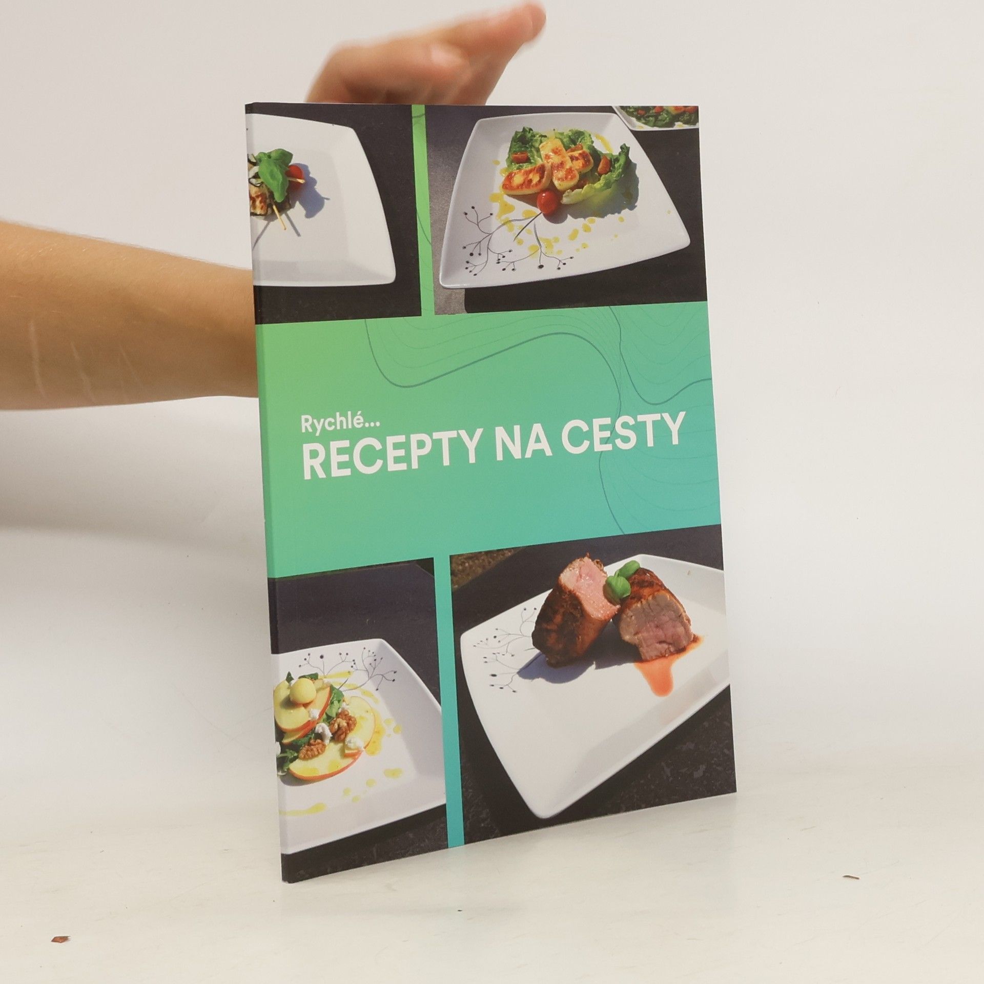 Lenka Kuhnová Rychlé recepty na cesty