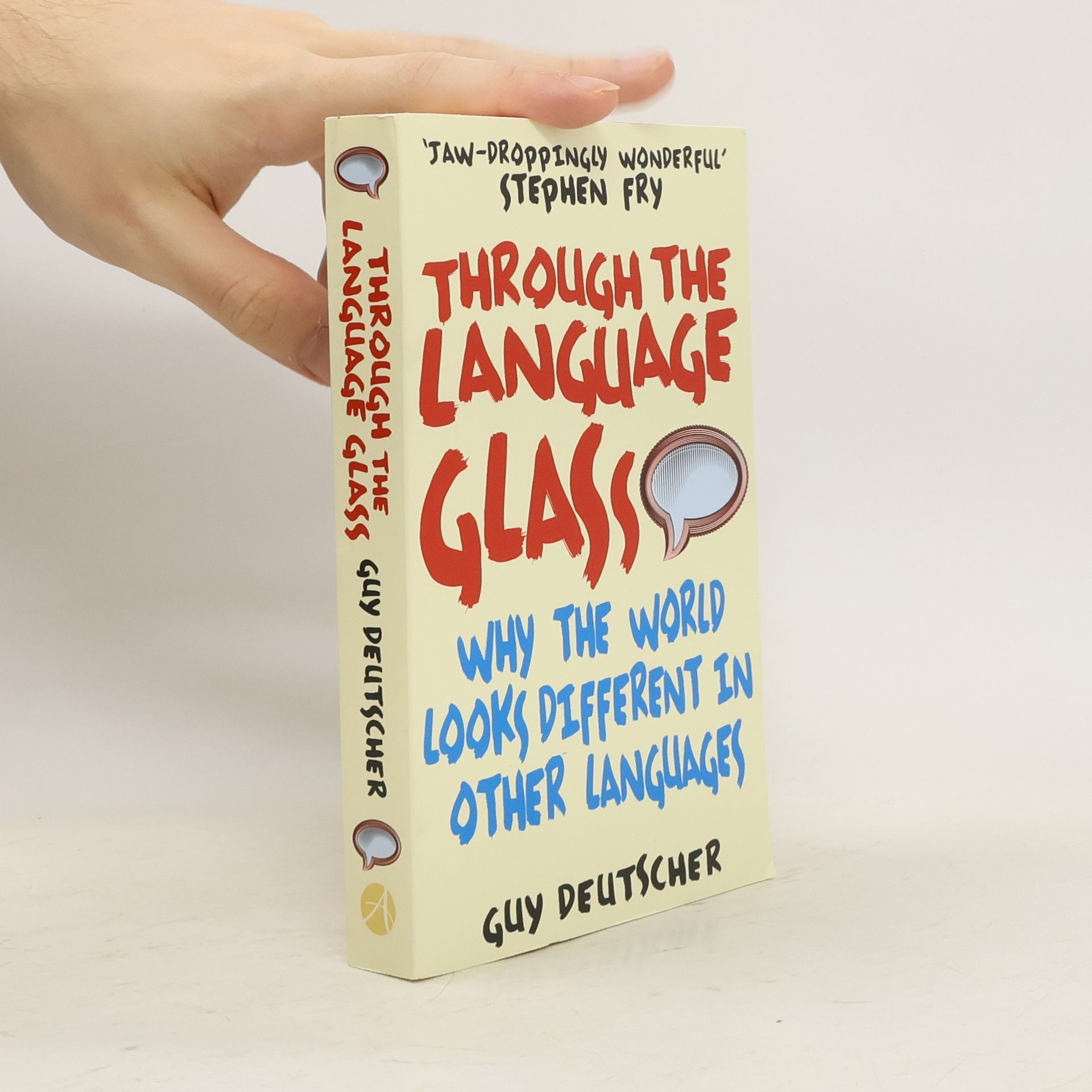 Guy Deutscher Through the Language Glass