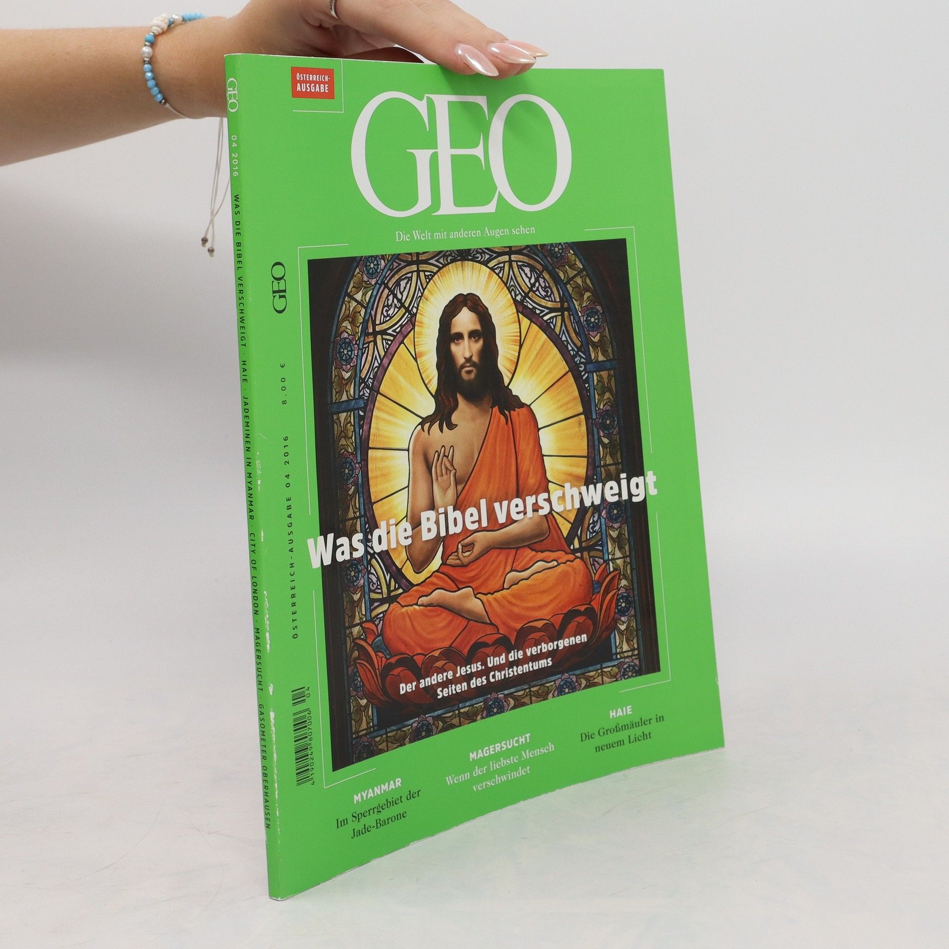 Autorenkollektiv Geo 04/2016. Was die Bibel verschweigt