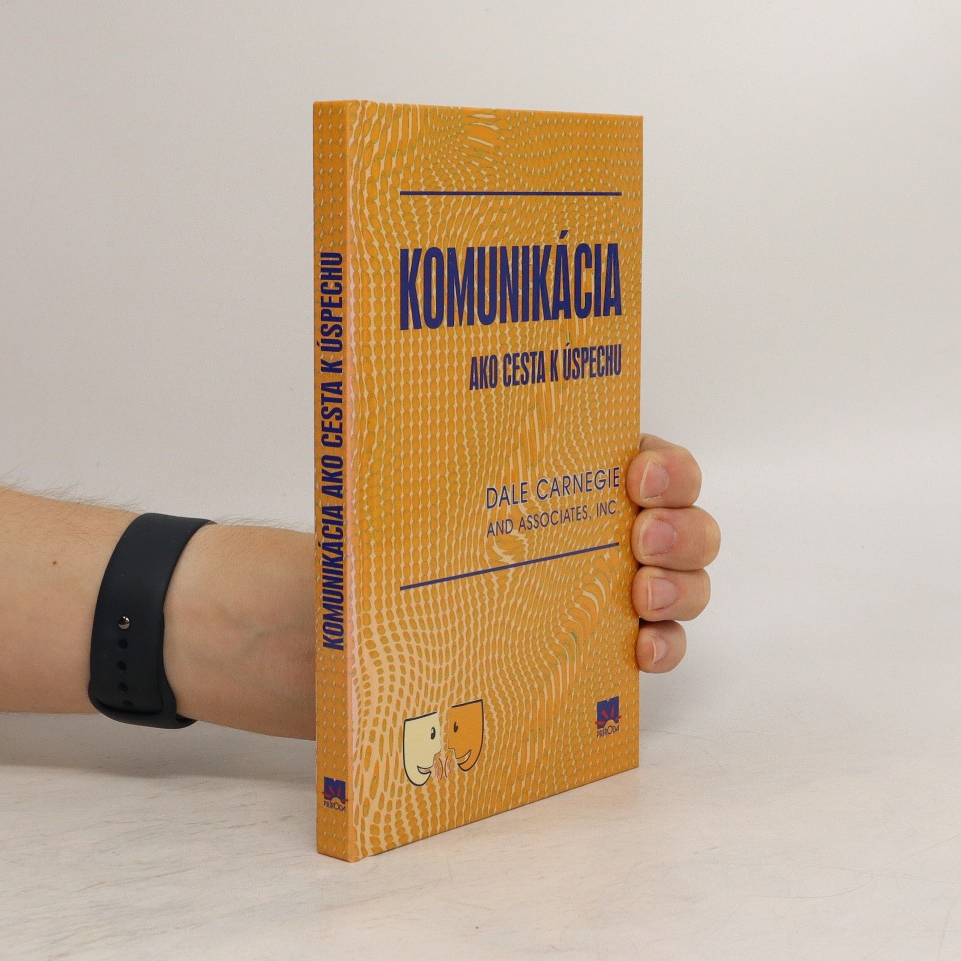 Dale Carnegie Komunikácia ako cesta k úspechu
