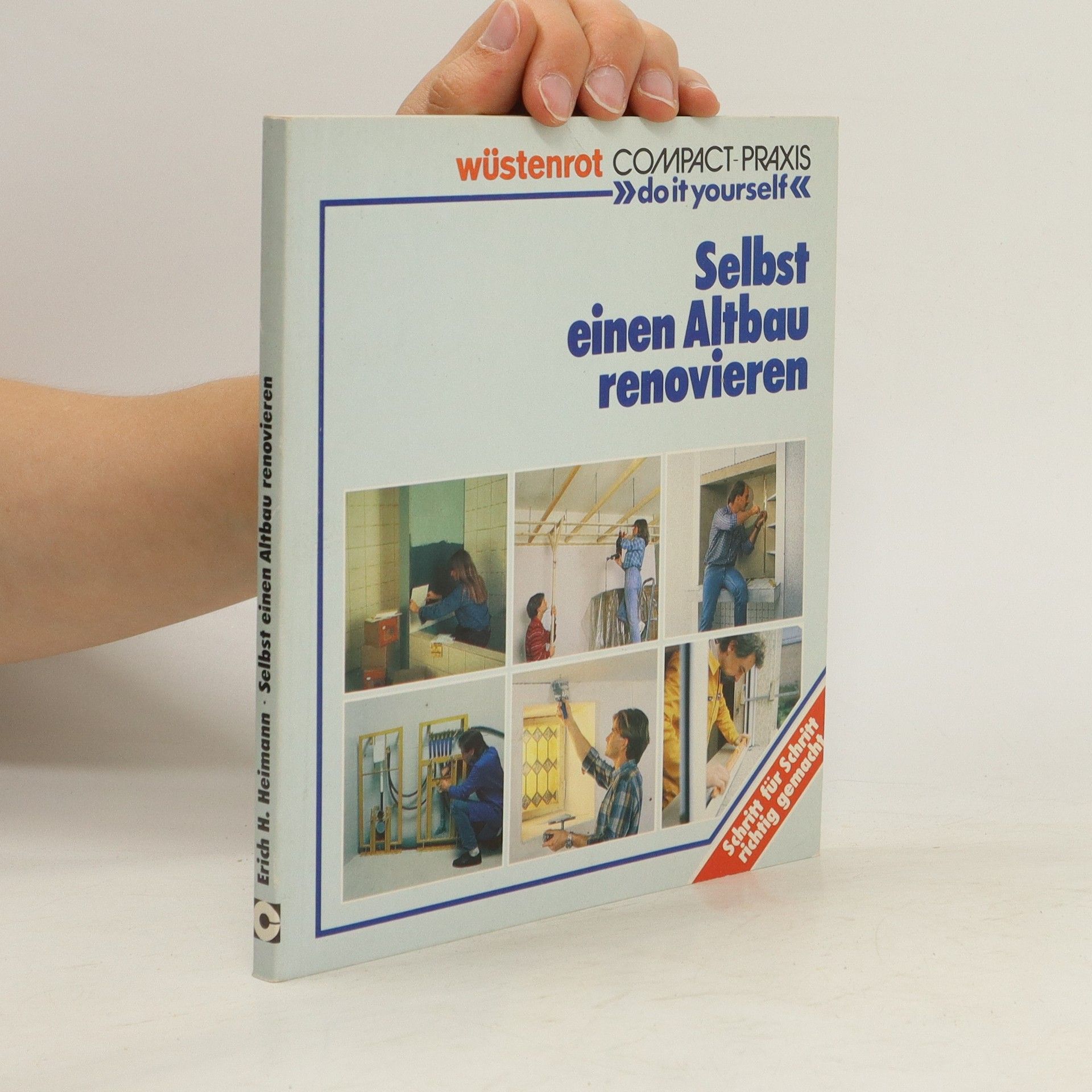 Autorenkollektiv Selbst einen Altbau renovieren