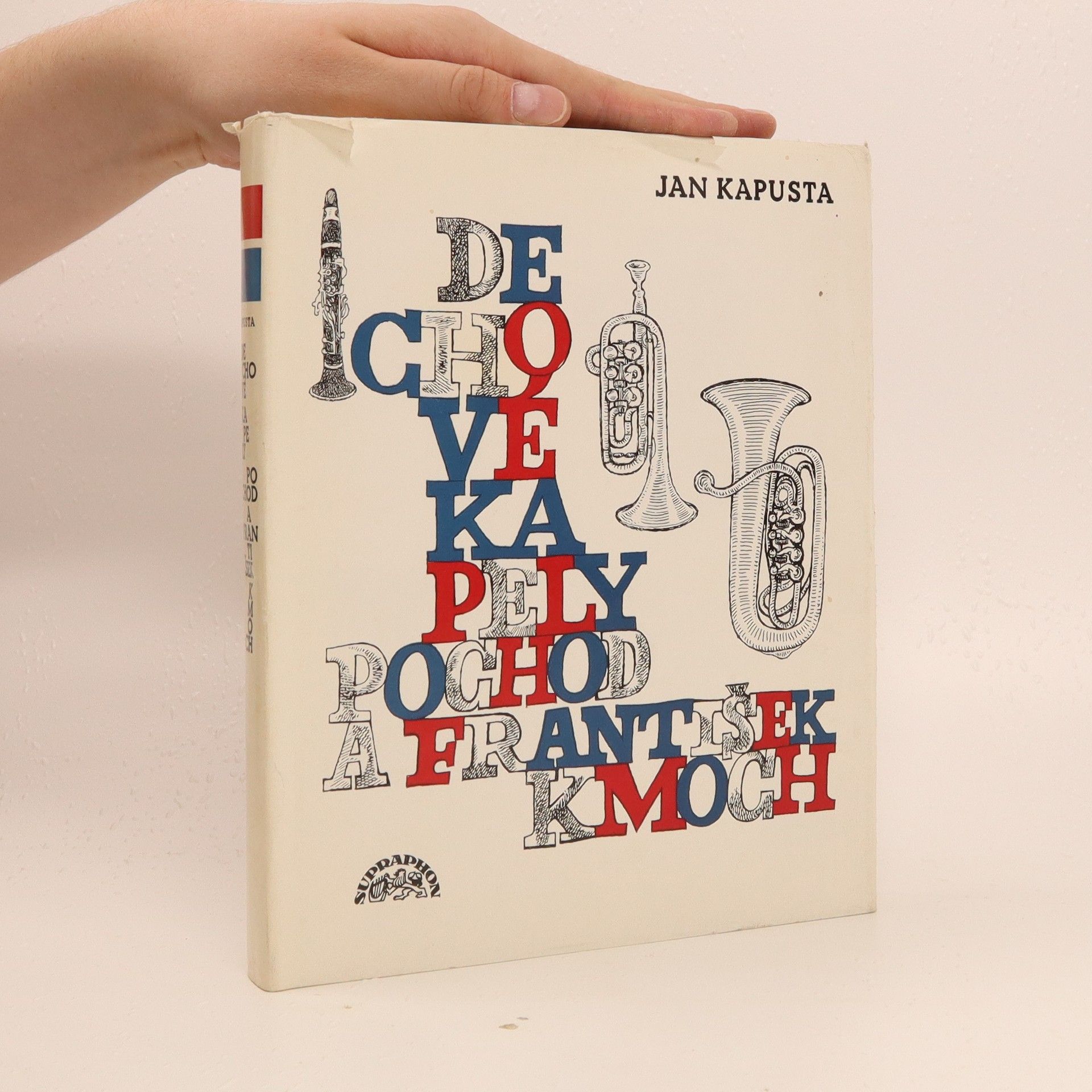 Jan Kapusta Dechové kapely, pochod a František Kmoch