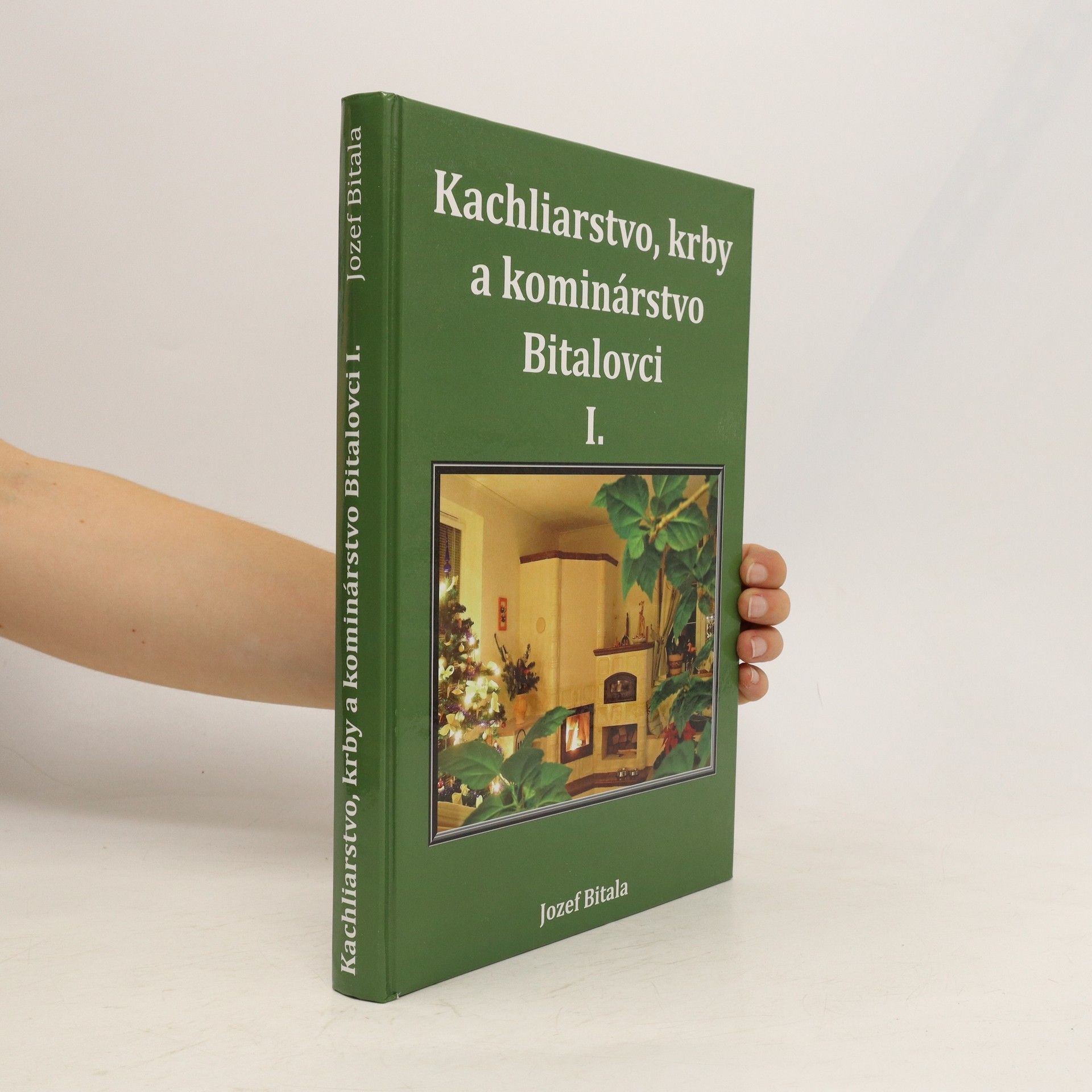 Jozef Bitala Kachliarstvo, krby a kominárstvo Bitalovci I.