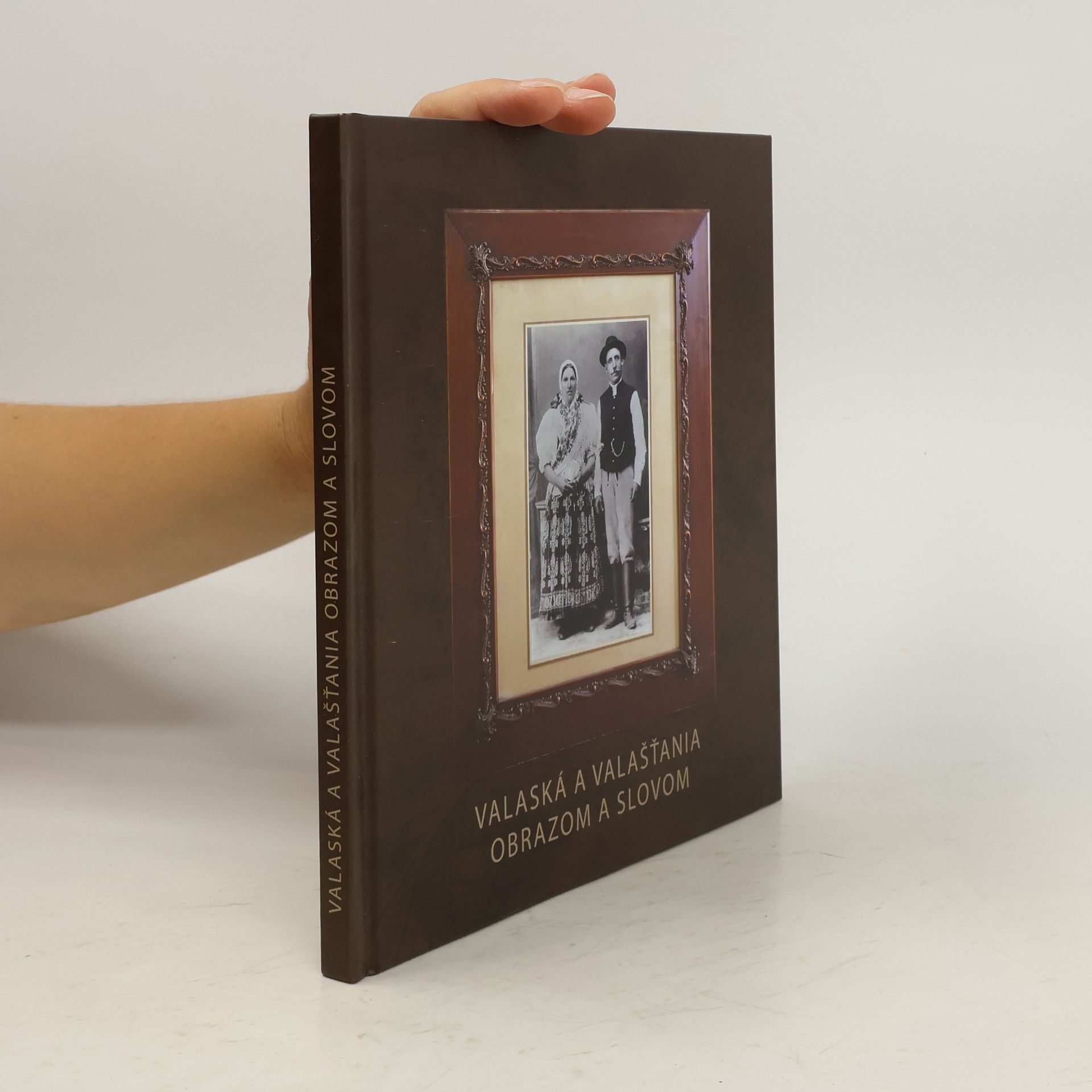 Eva Švajdová Valaská a Valašťania obrazom a slovom