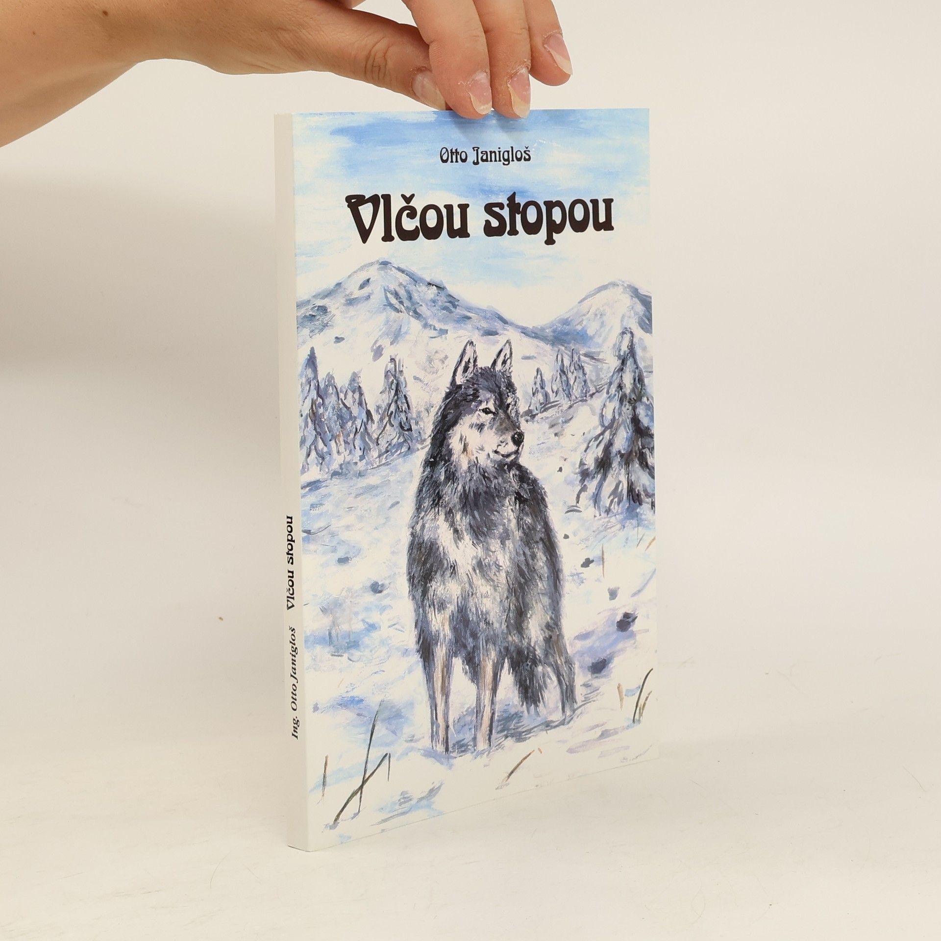 Otto Janigloš Vlčou stopou
