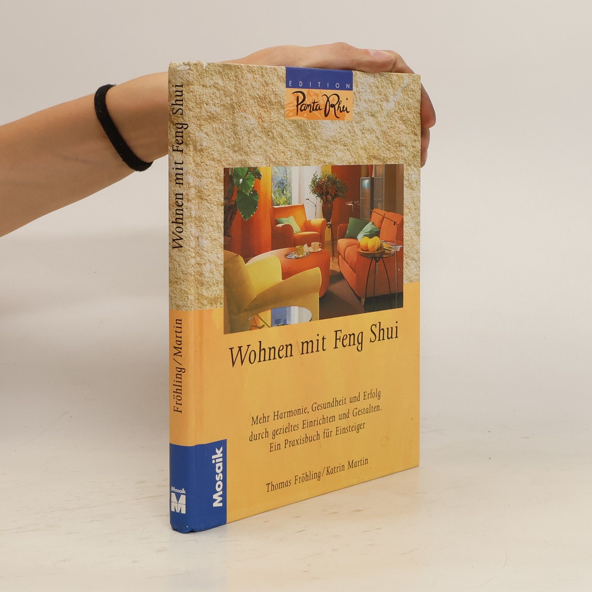 Thomas Fröhling Wohnen mit Feng-Shui