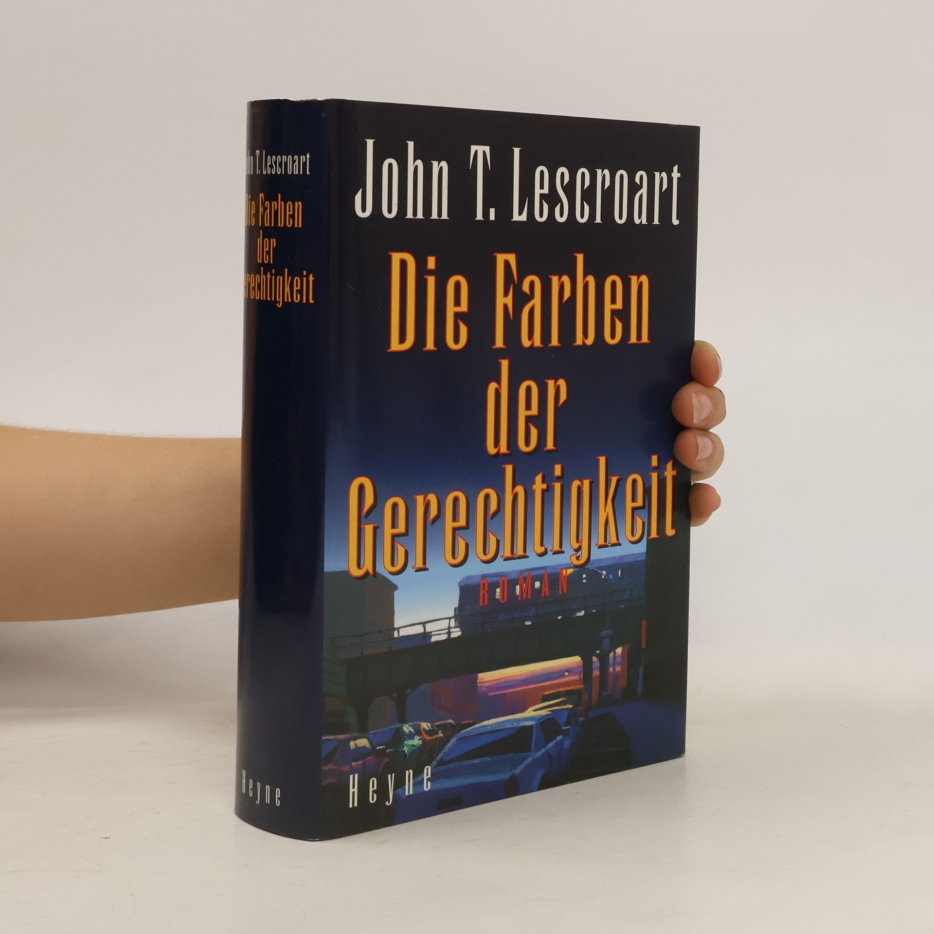 John Lescroart Die Farben der Gerechtigkeit