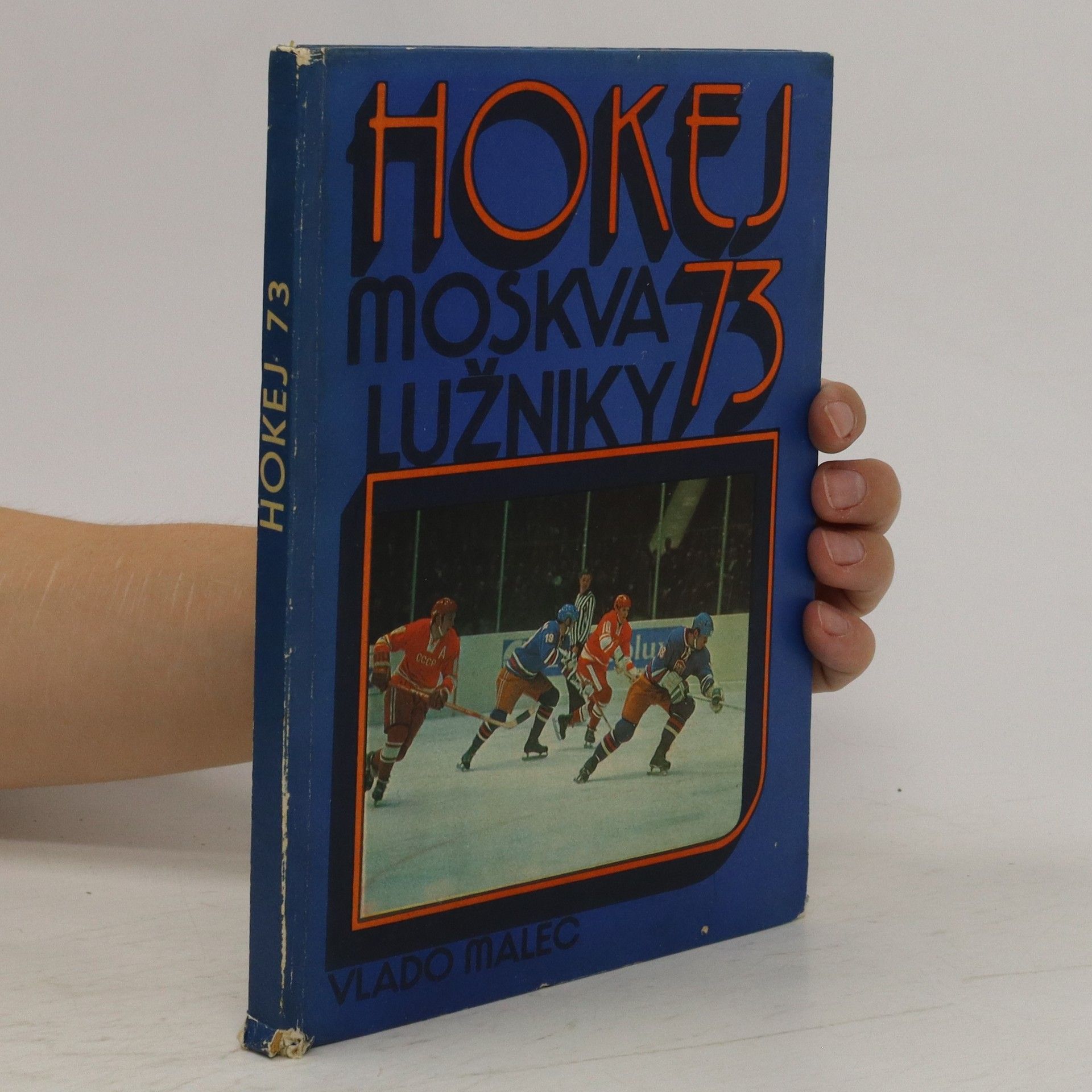 Vlado Malec Hokej '73 Moskva Lužniky