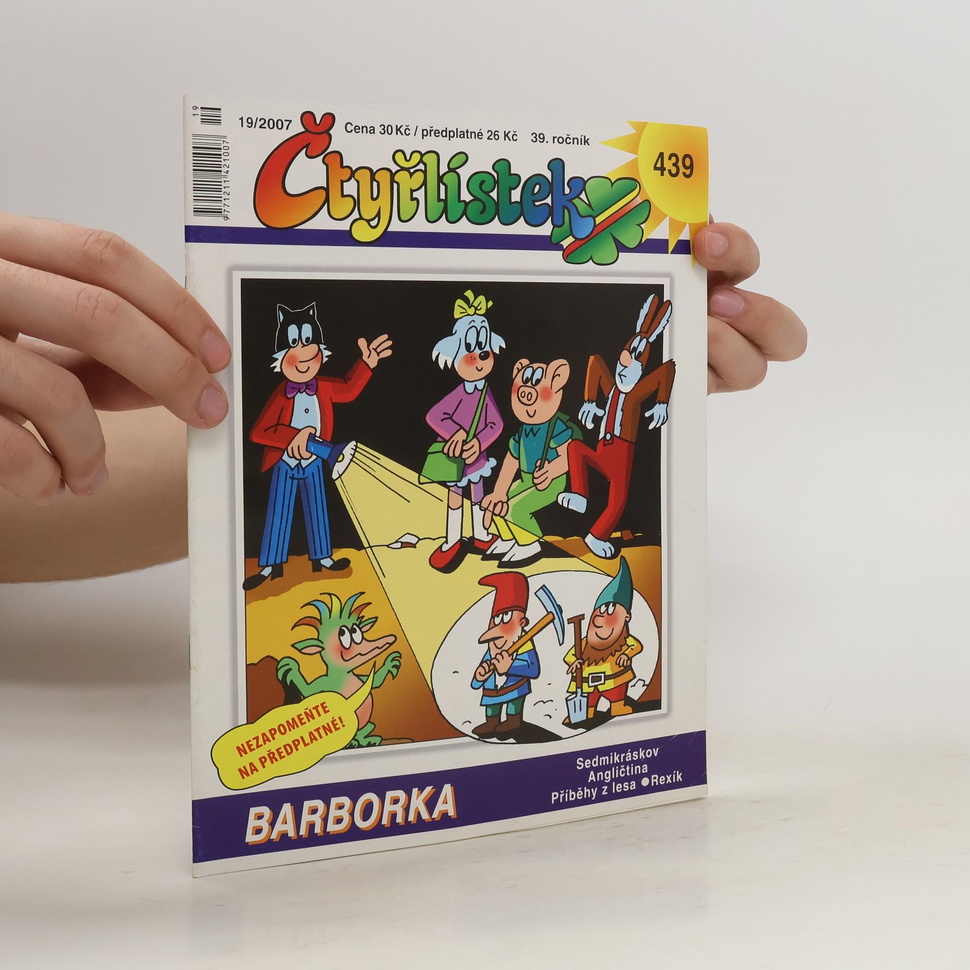 Autorenkollektiv Čtyřlístek č. 439. 19/2007. Barborka