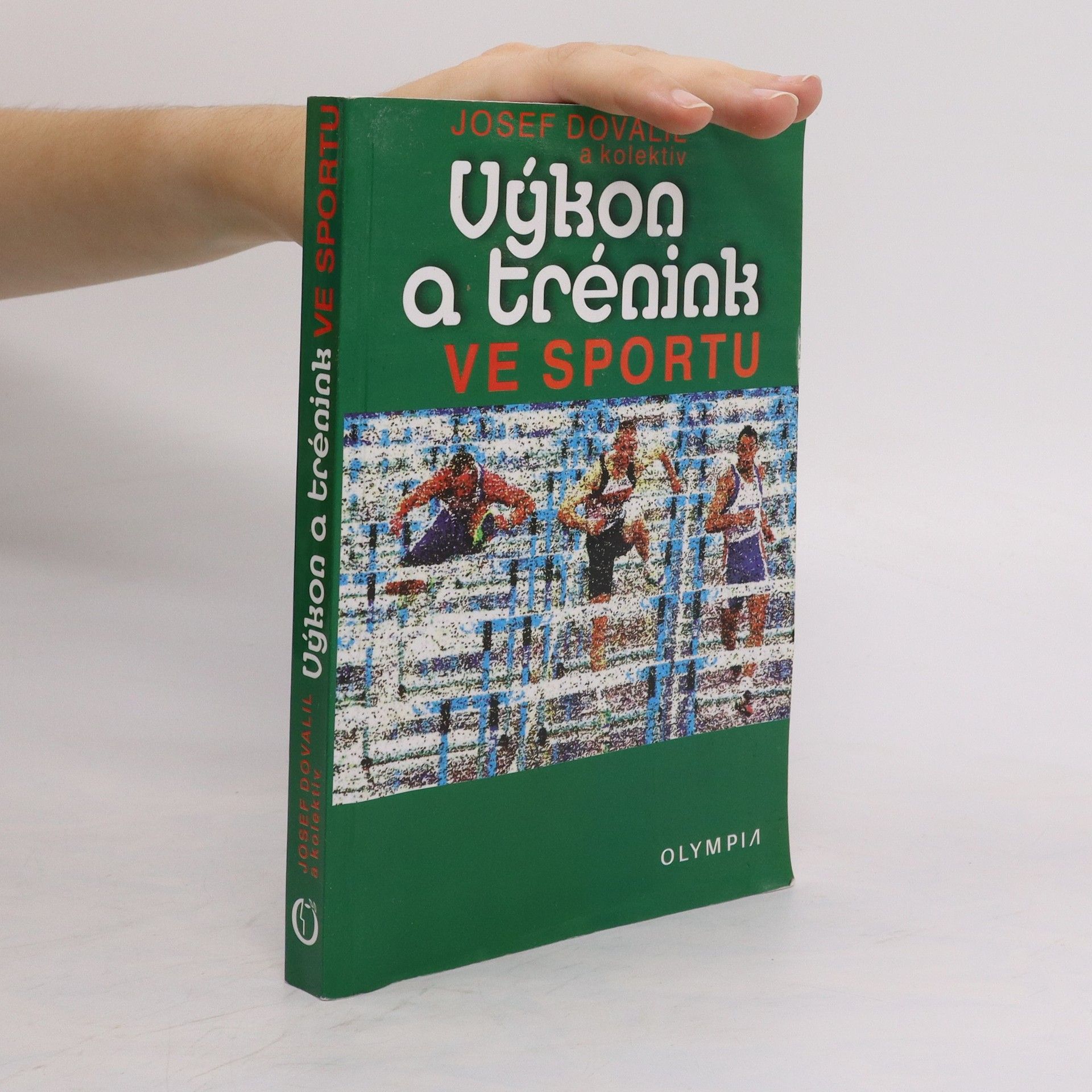 Josef Dovalil Výkon a trénink ve sportu