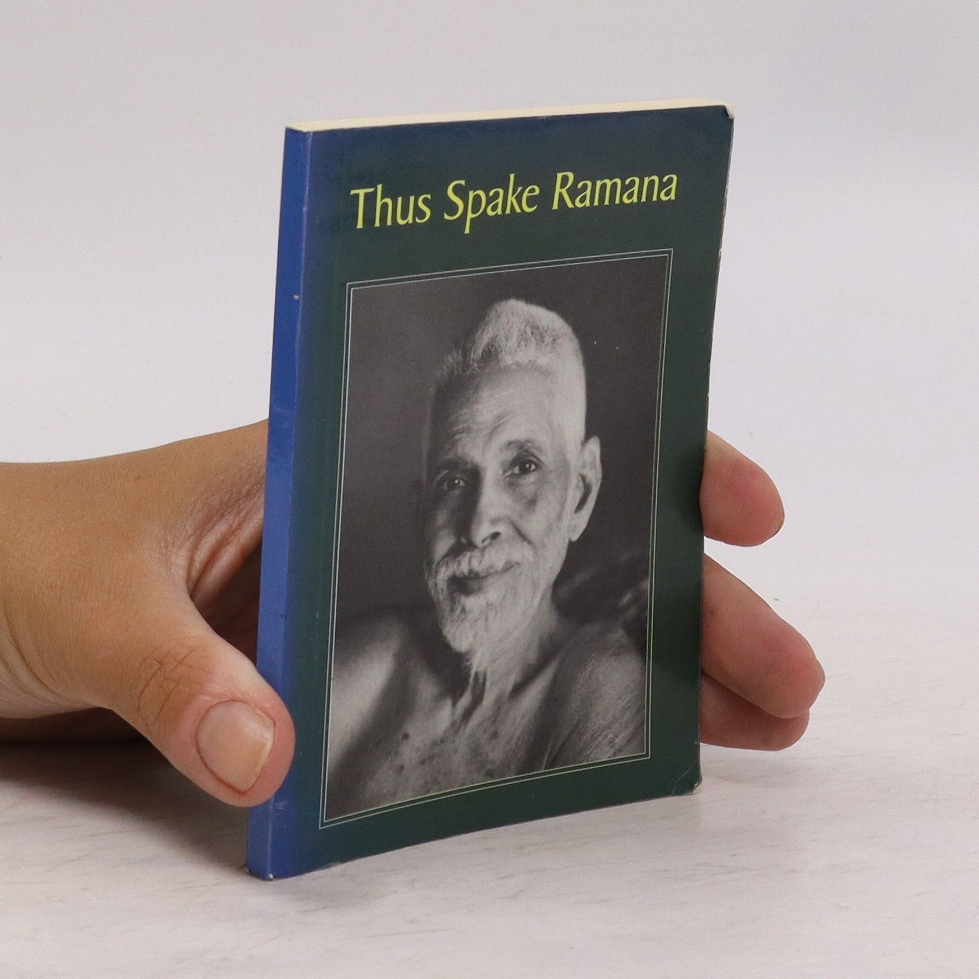 Swami Rajeswarananda Thus Spake Ramana