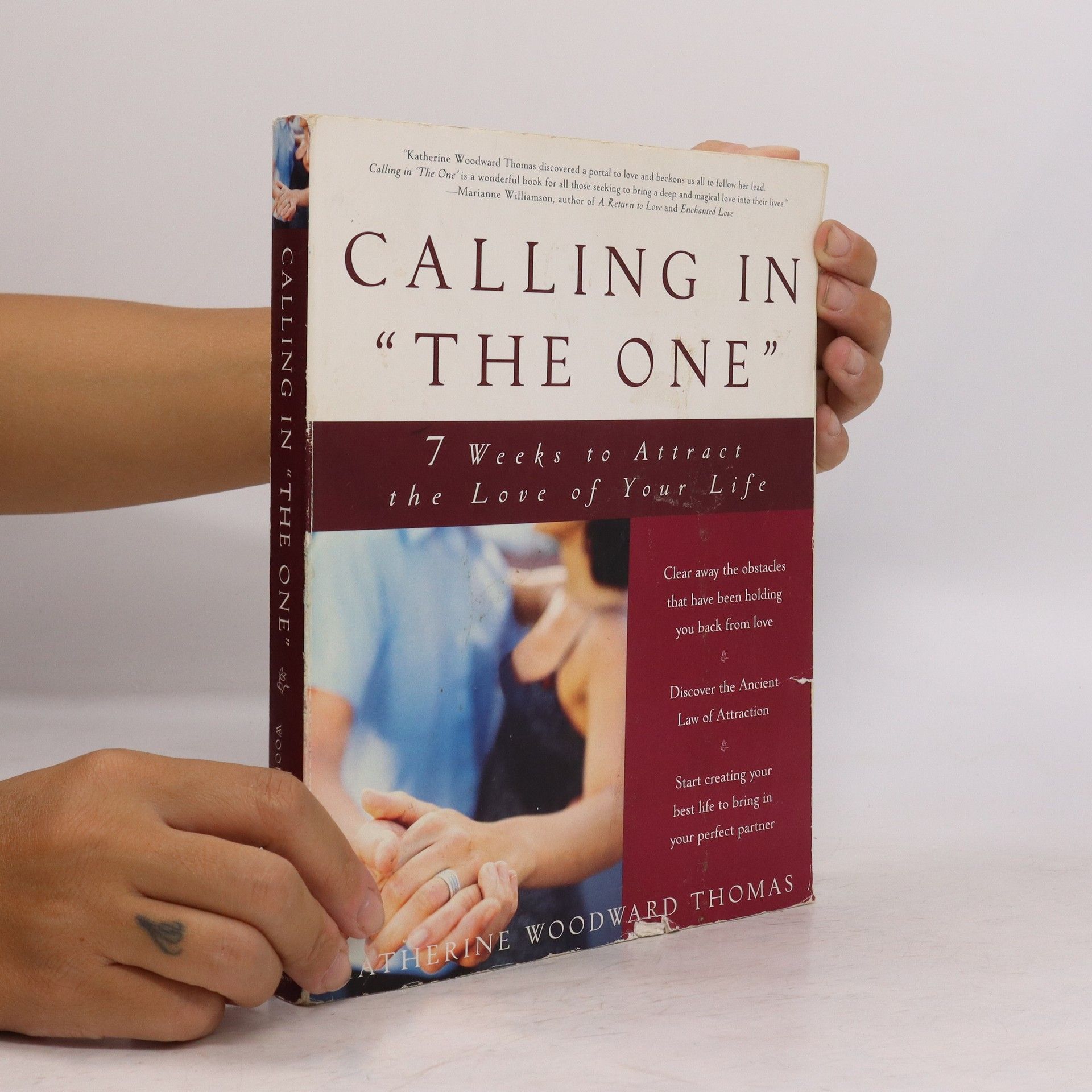 Katherine Woodward Thomas Calling in "the One"