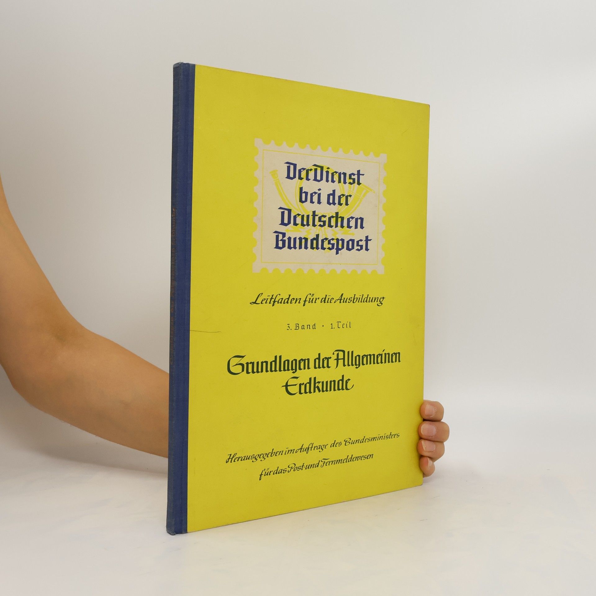 Autorenkollektiv Der Dienst Bei der Deutschen Bundespost 3, 1.