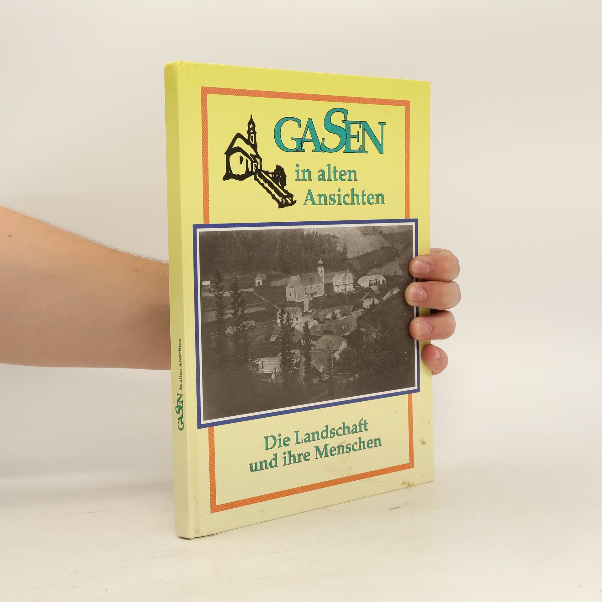 AA.VV. Gasen im alten Ansichten