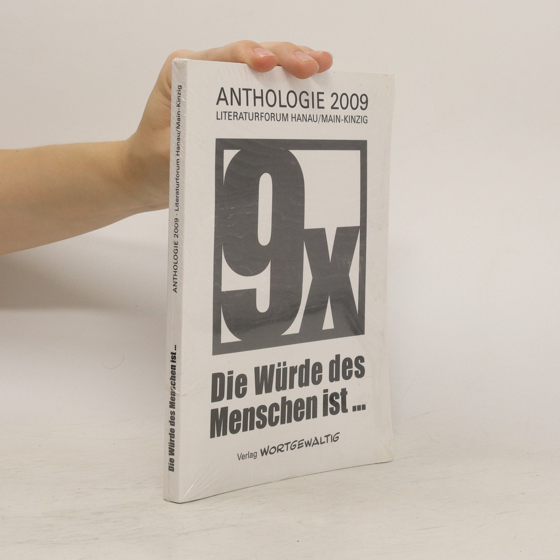 Various authors Die Würde des Menschen ist...