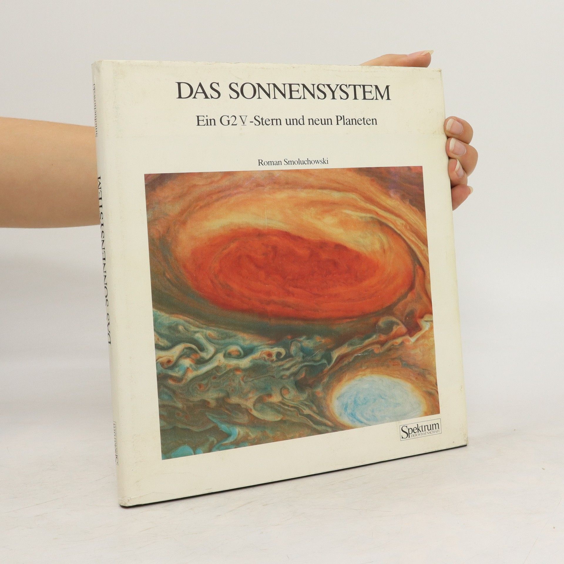 Roman Smoluchowski Das Sonnensystem