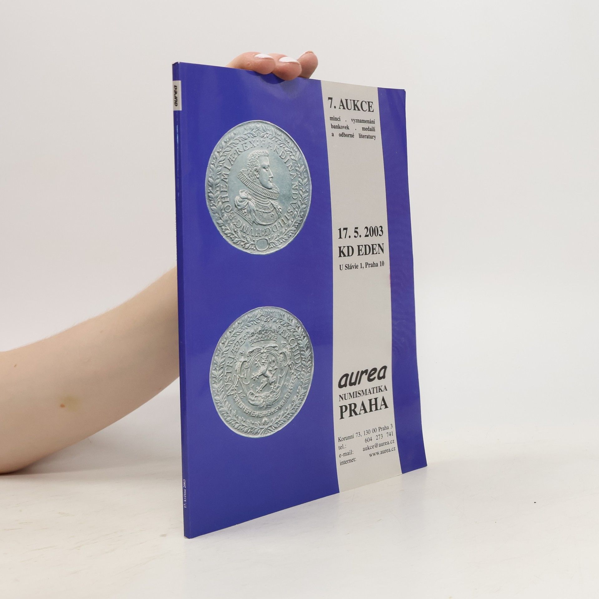 AA.VV. Aurea Numismatika Praha. 7. aukce