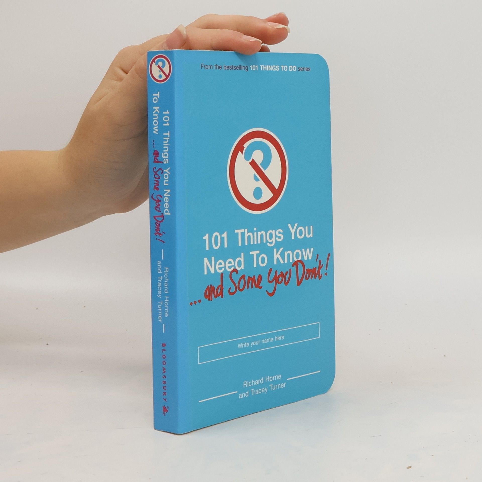 Tracey Turner 101 Things You Need To Know (And Some You Don't)