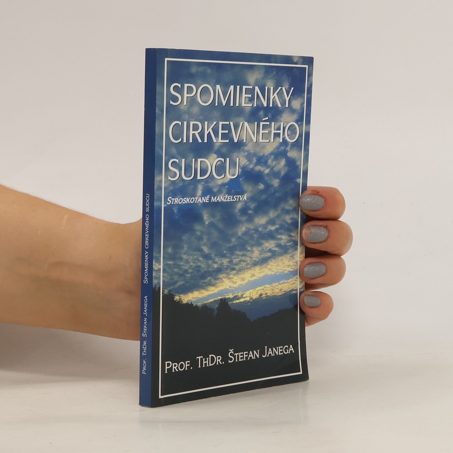 Štefan Janega Spomienky cirkevného sudcu