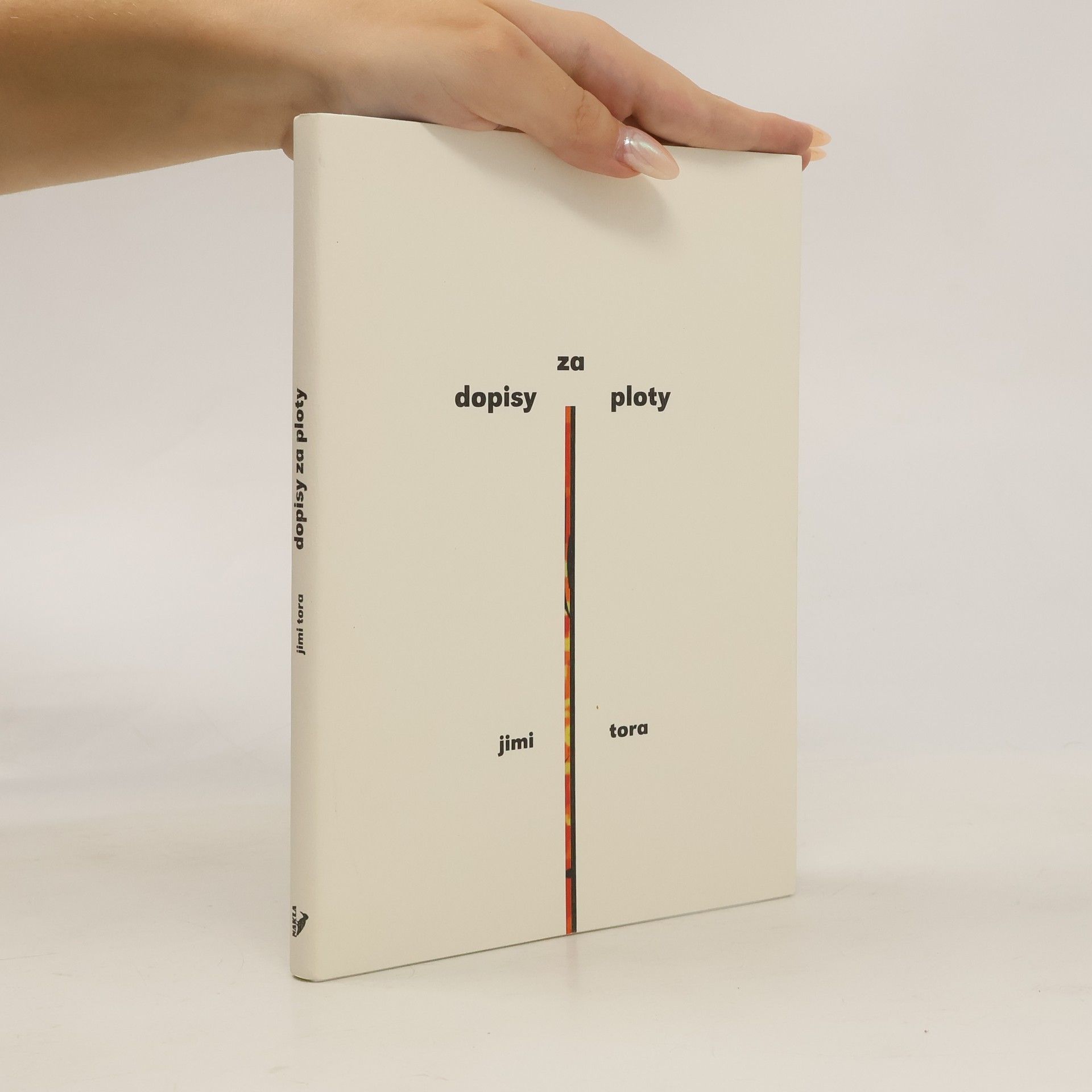 Jimi tora Dopisy za ploty