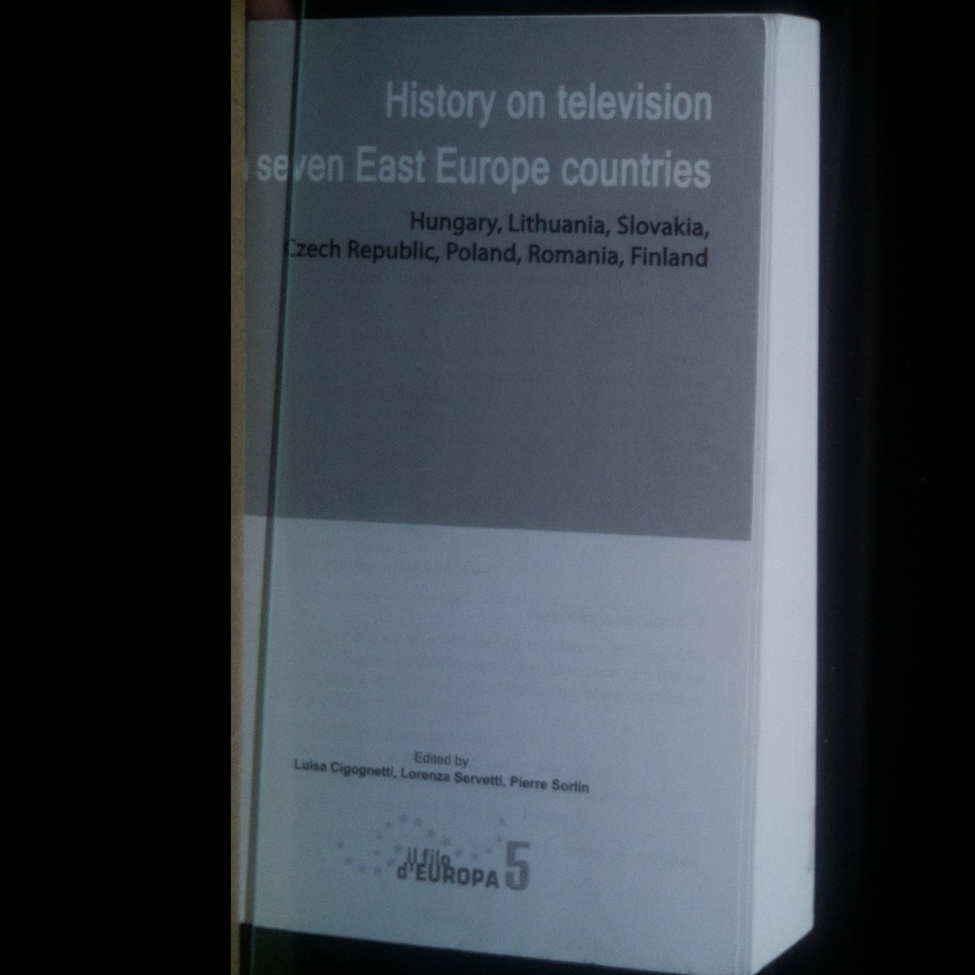 Autorenkollektiv History on television in seven Eastern European countries