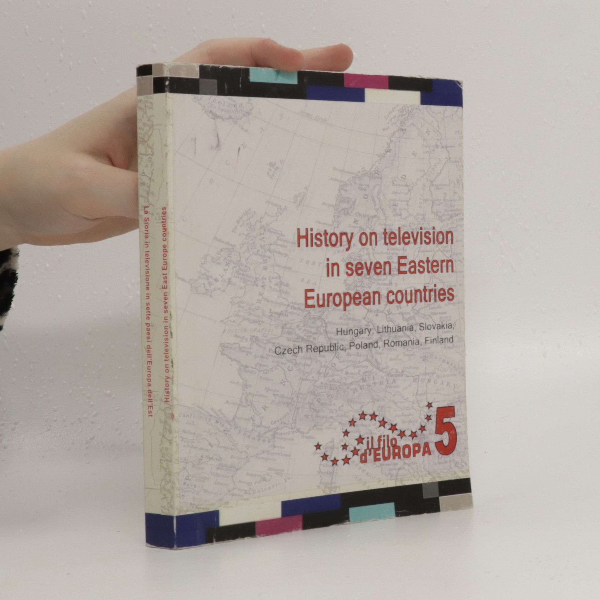 Autorenkollektiv History on television in seven Eastern European countries