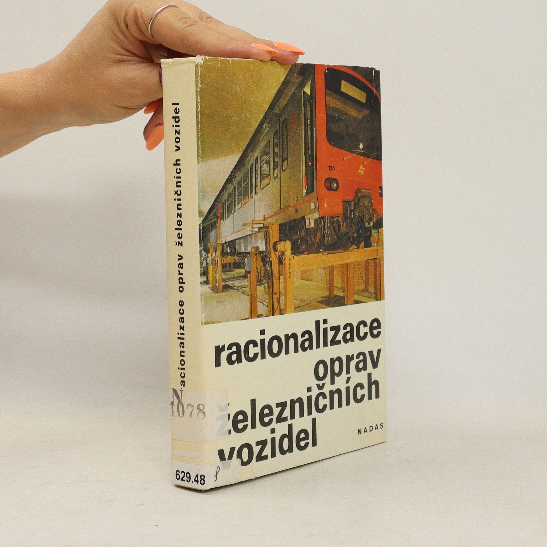 Milan Glos Racionalizace oprav železničních vozidel