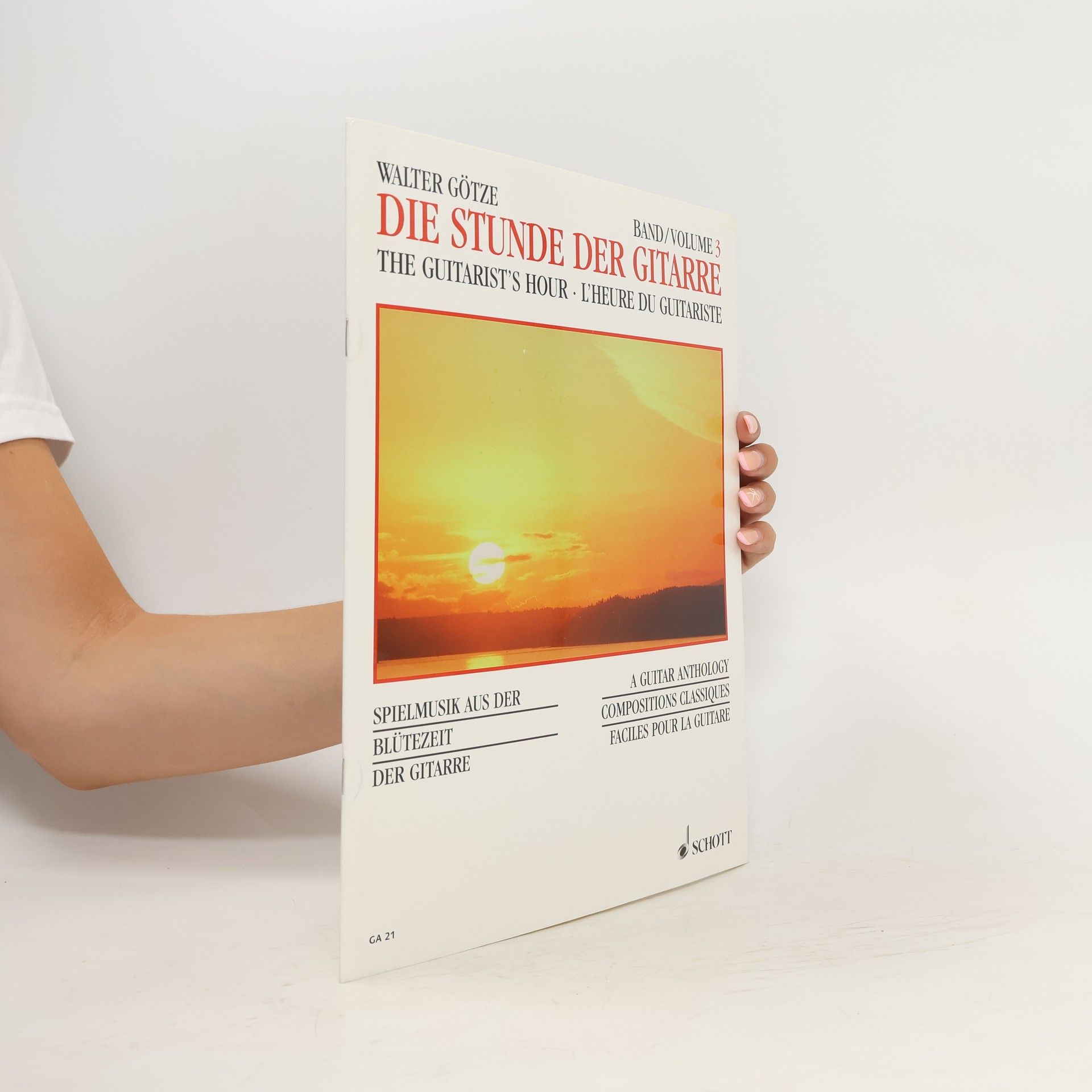 Walter Götze Die Stunde der Gitarre. TheGuitarist´s Hour. L´heure du guitariste 1