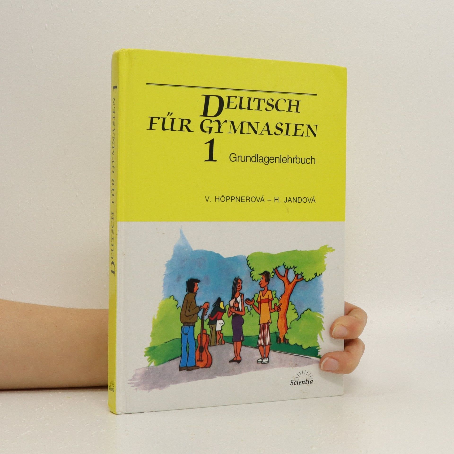 Věra Höppnerová Deutsch für Gymnasien 1 : Grundlagenlehrbuch