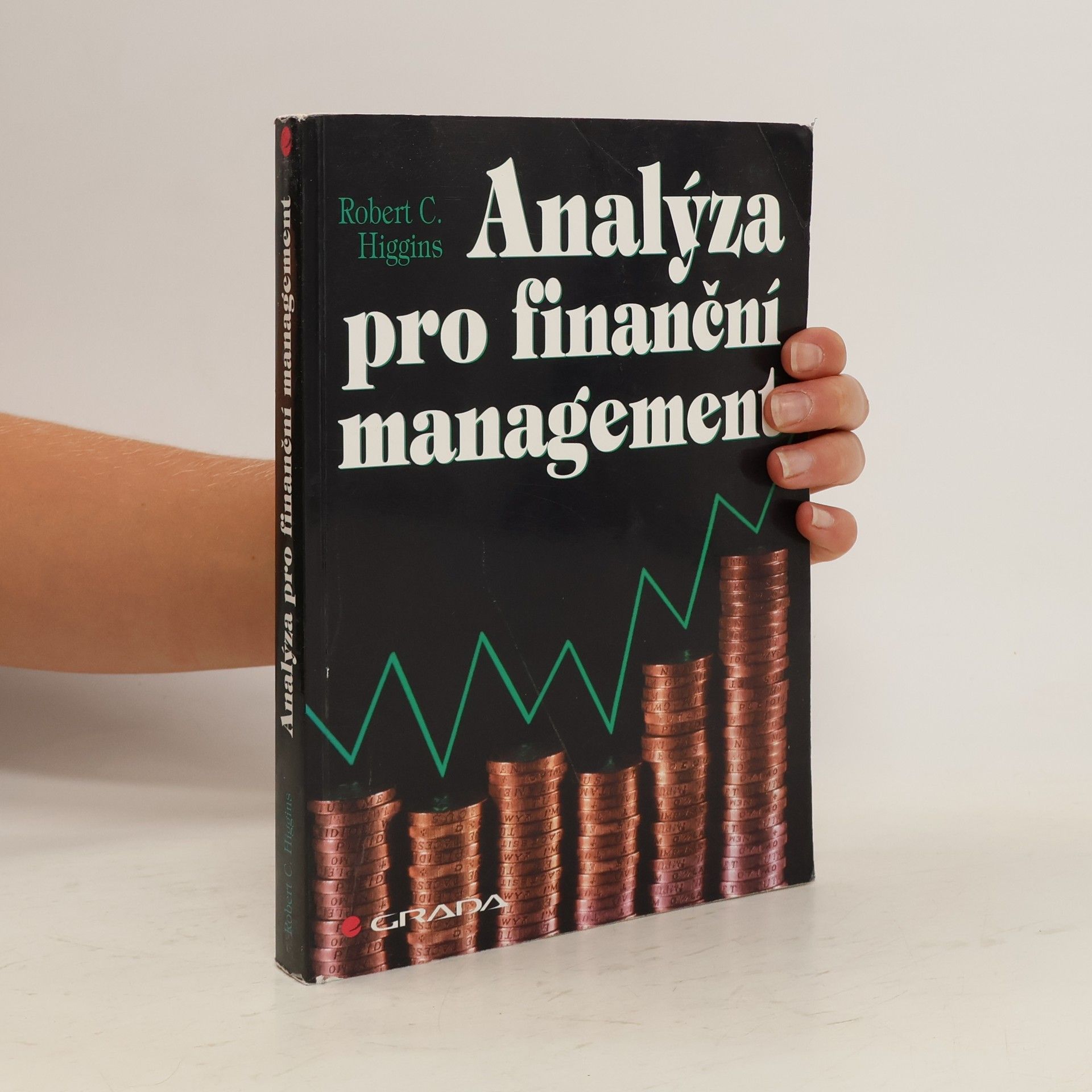Robert C. Higgins Analýza pro finanční management