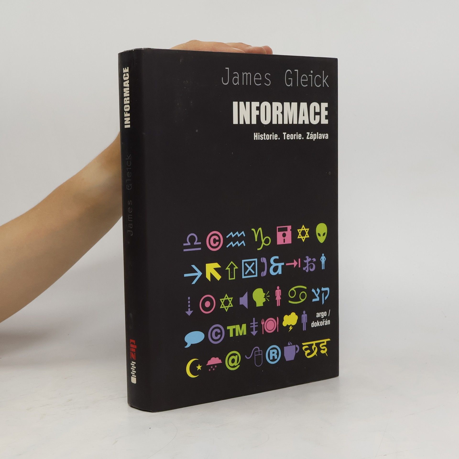 James Gleick Informace. Historie, teorie, záplava
