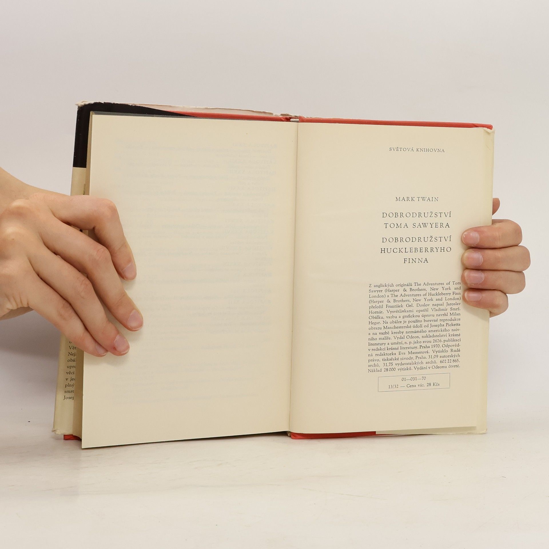 Mark Twain Dobrodružství Toma Sawyera. Dobrodružství Huckleberryho Finna