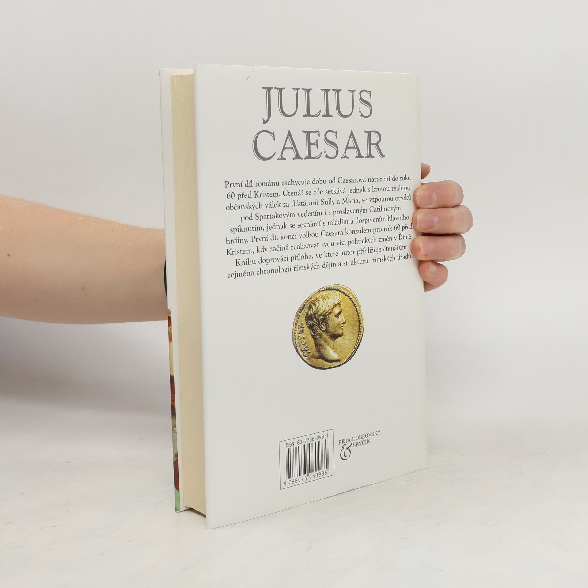 Roger Caratini Julius Caesar 1, Řím, město na prodej!