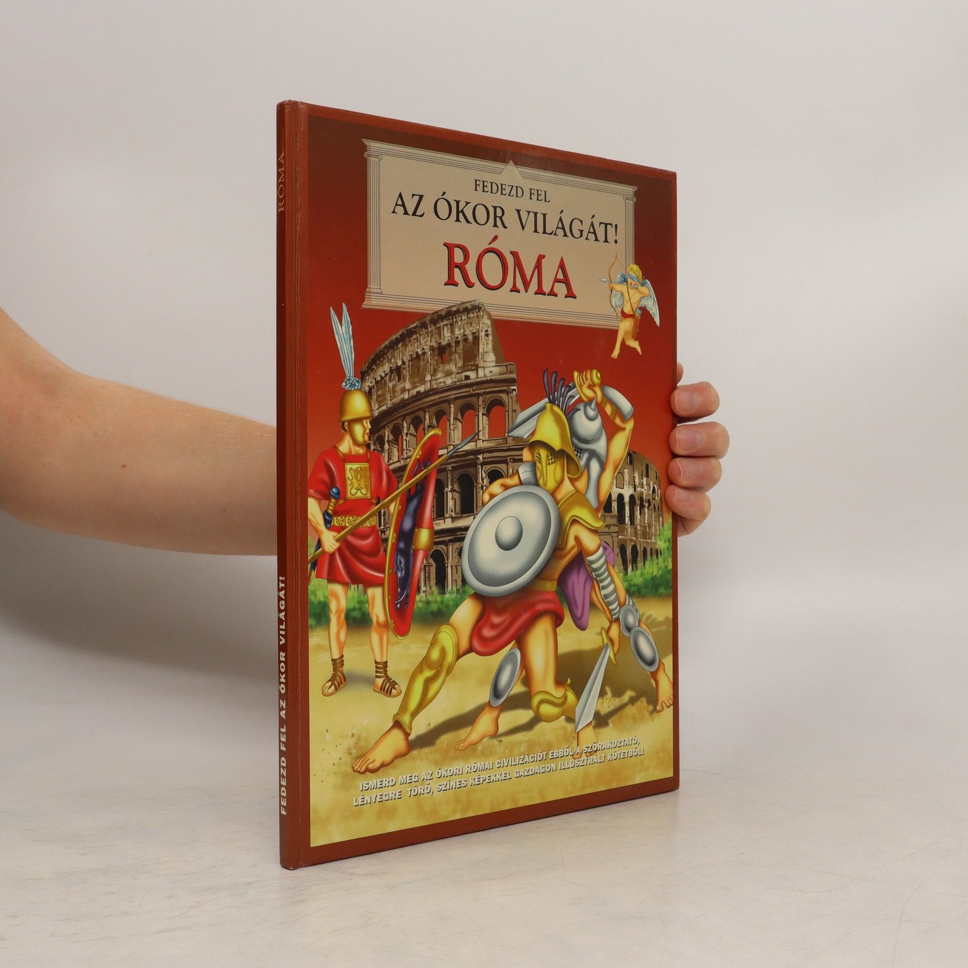 AA.VV. Az ókor Világát! Róma