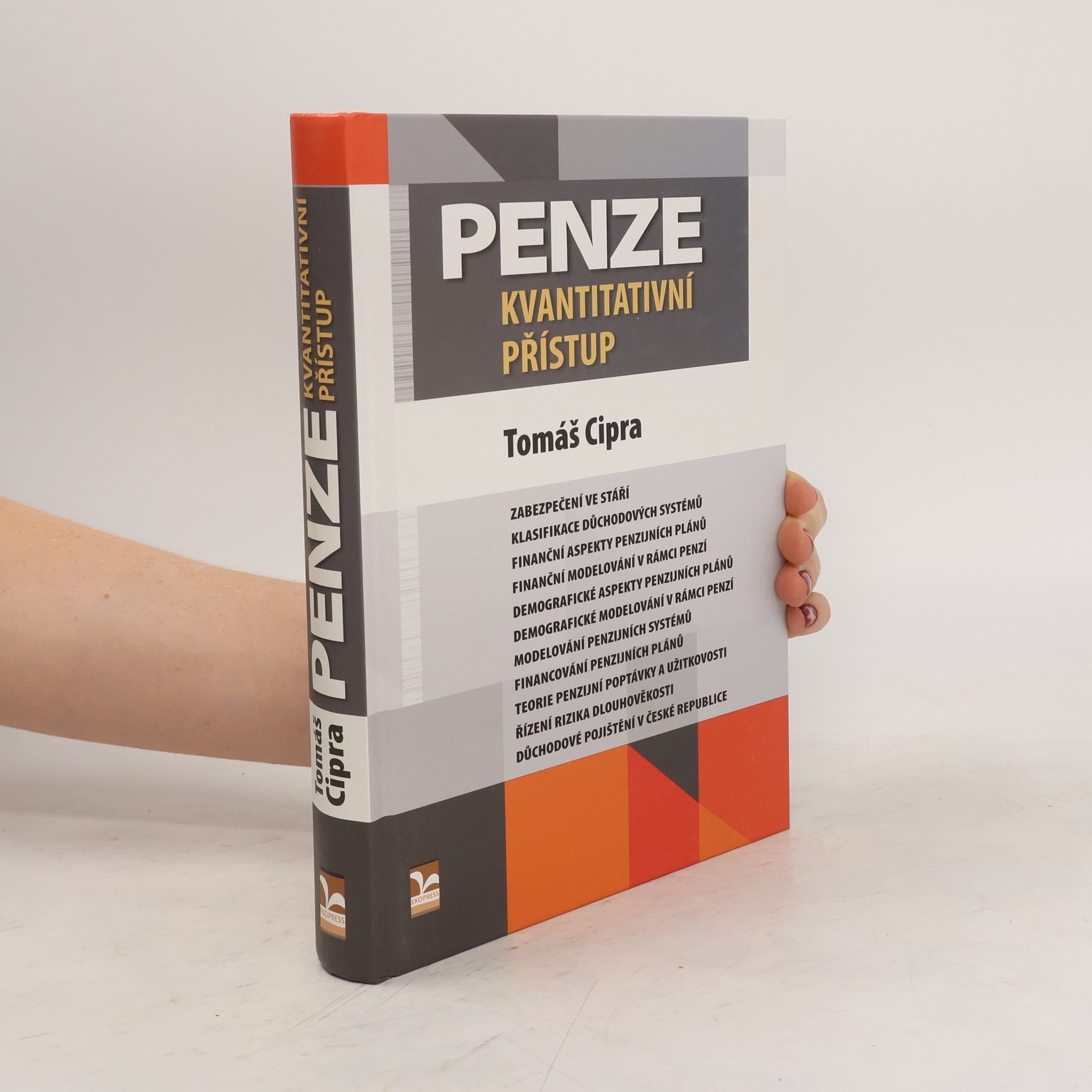 Tomáš Cipra Penze. Kvantitativní přístup