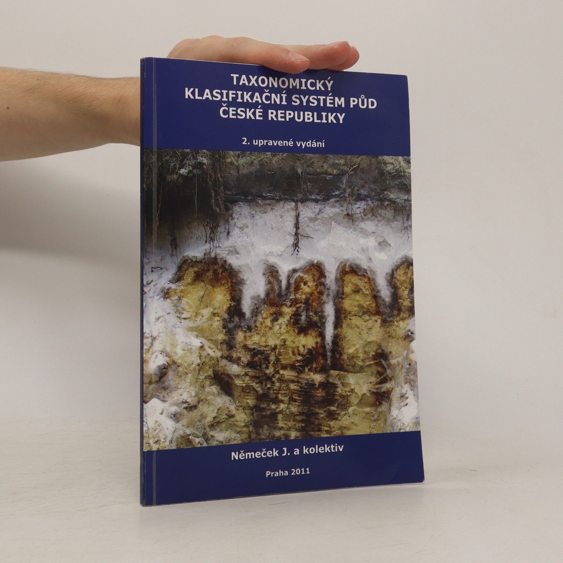 Kolektiv autorů Taxonomický klasifikační systém půd České republiky