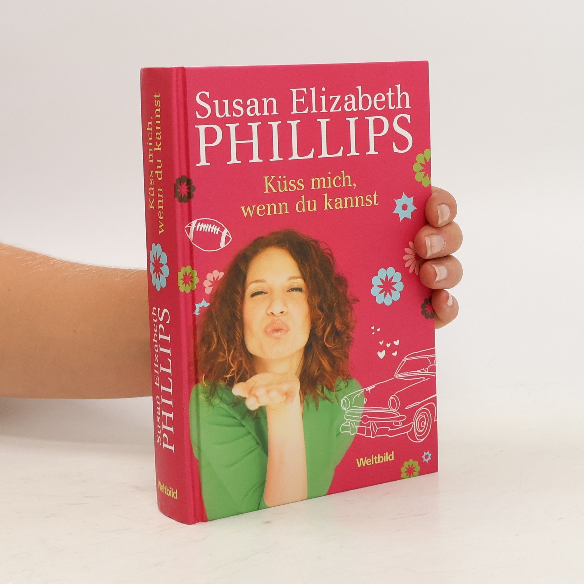Susan Elizabeth Phillips Küss mich, wenn du kannst