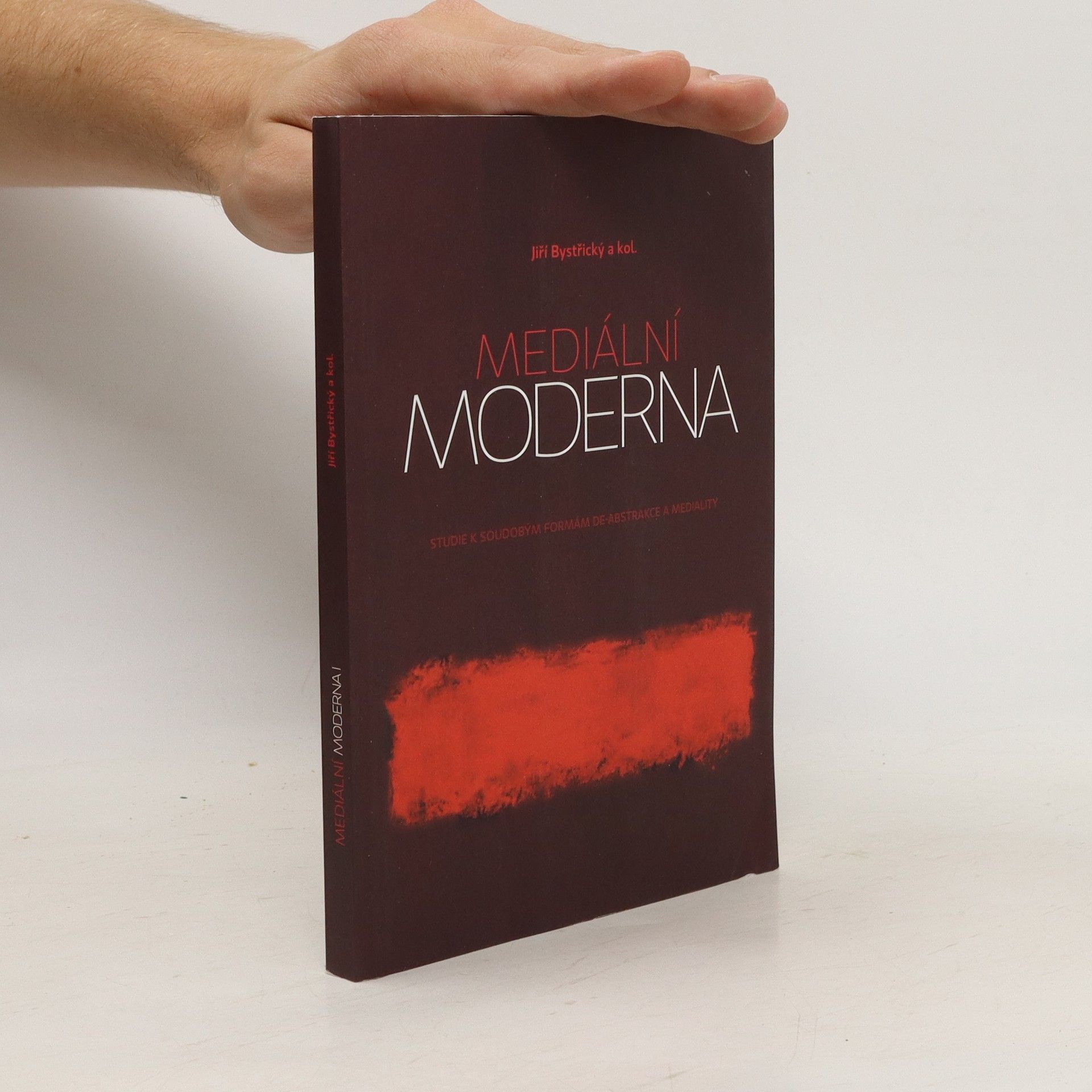 Jiří Bystřický Mediální moderna