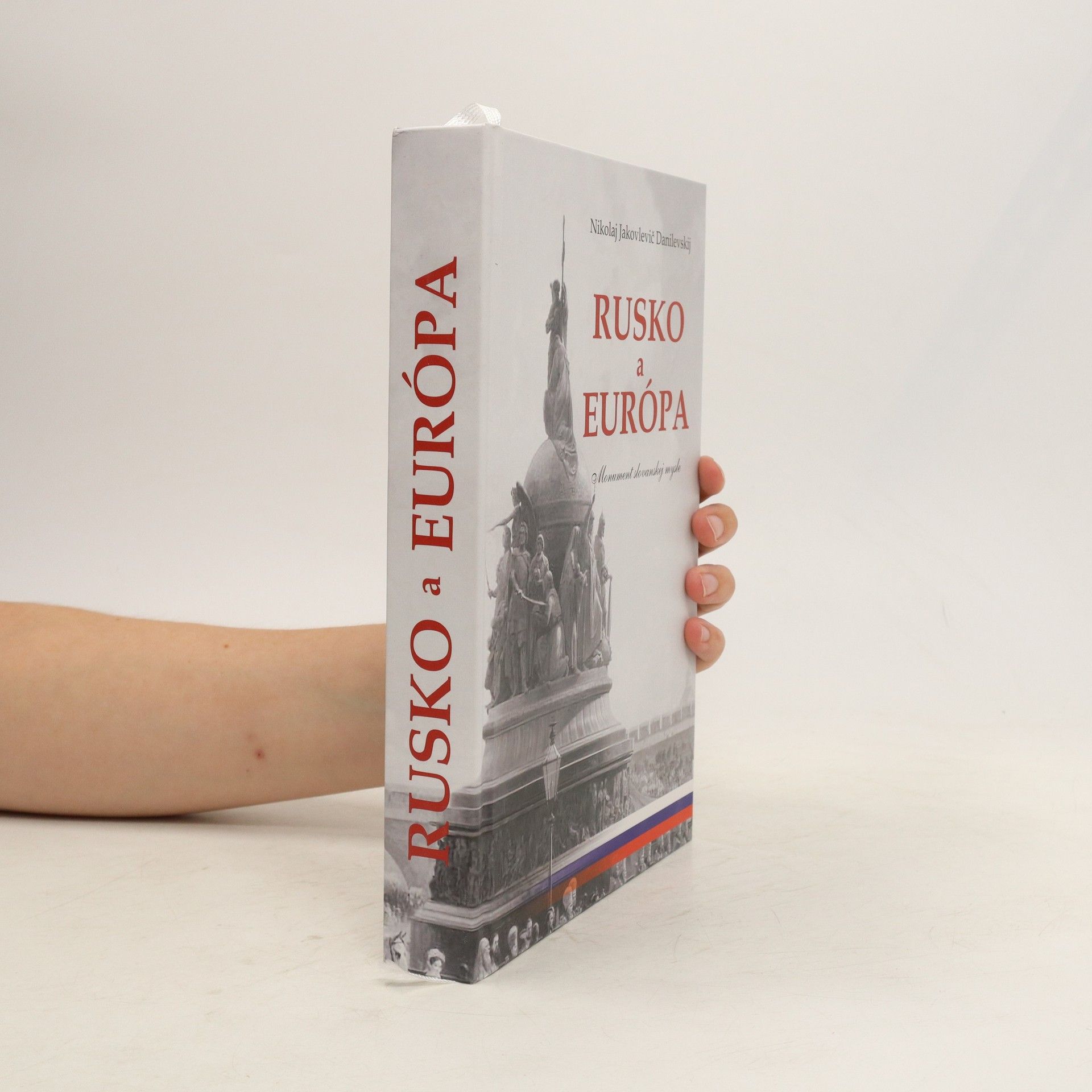Nikolaj Jakovlevič Danilevskij Rusko a Európa