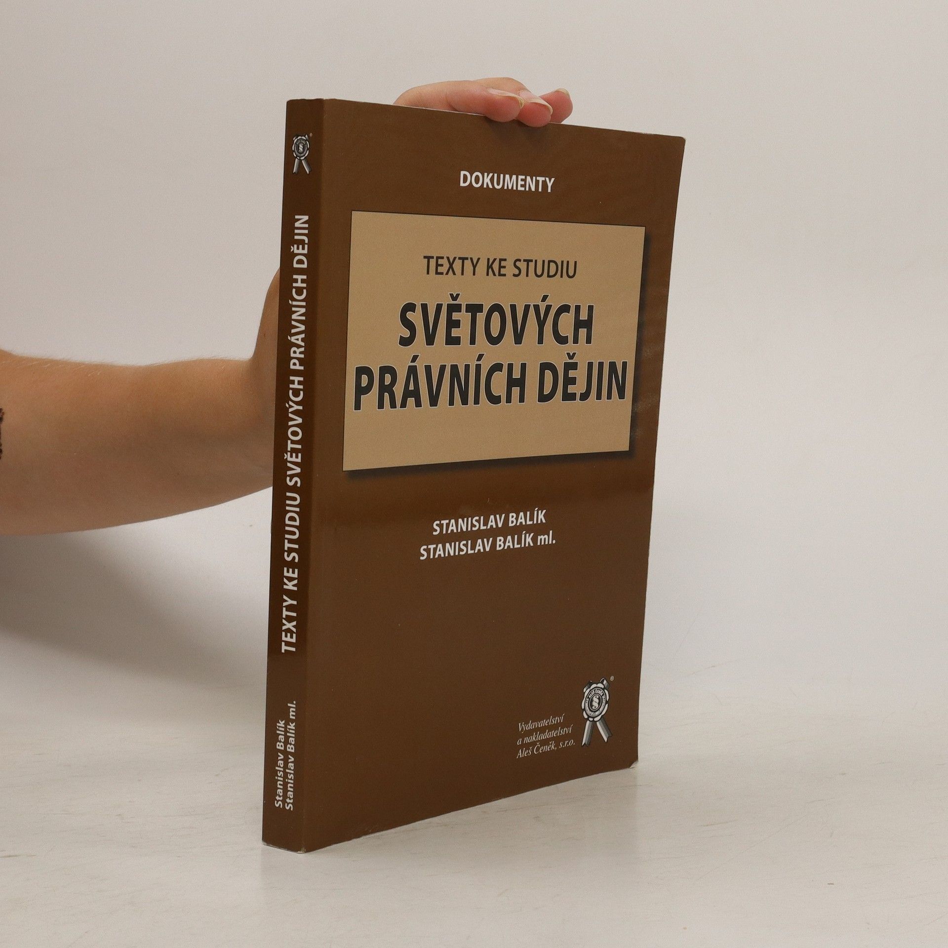 Stanislav Balík Texty ke studiu světových právních dějin