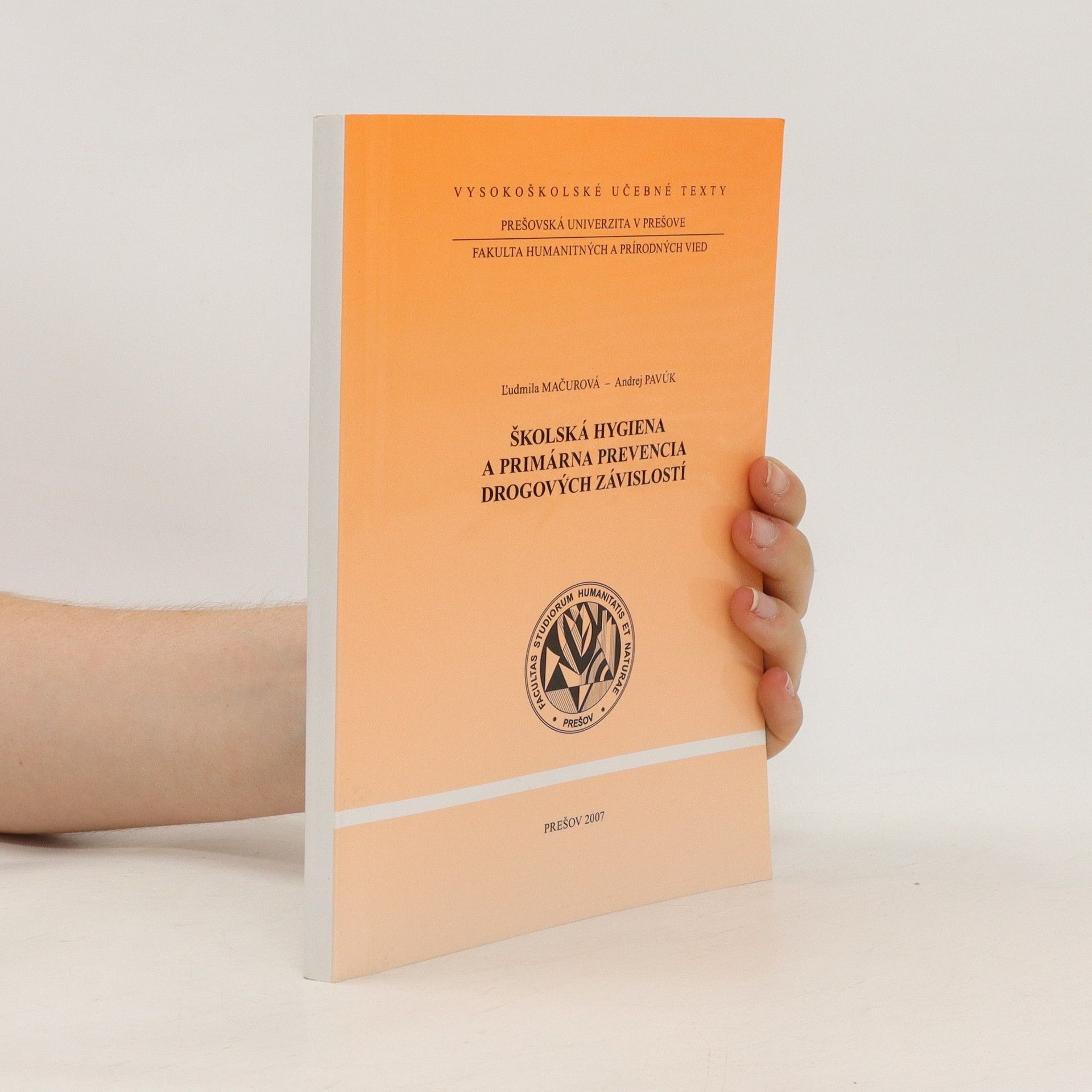 Ľudmila Mačurová Školská hygiena a primárna prevencia drogových závislotí