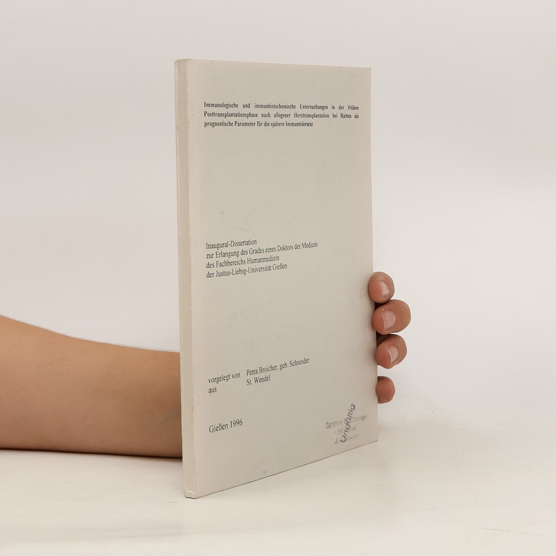 Petra Broicher Immunologische und immunhistochemische Untersuchungen in der frühen Posttransplantationsphase nach allogener Herztransplantation bei Ratten als prognostische Parameter für die spätere Immuntoleranz