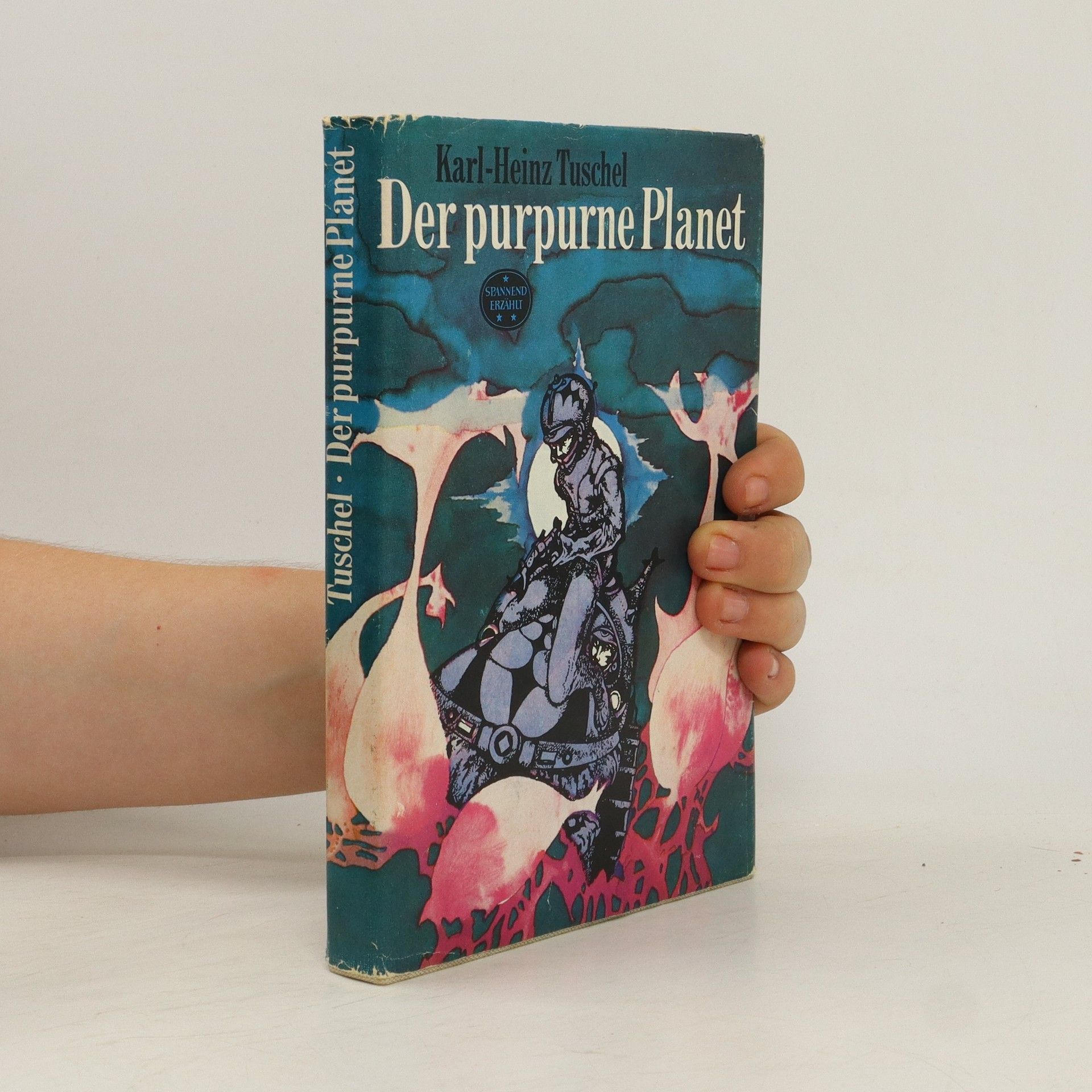 Karl-Heint Tuschel Der purpurne Planet