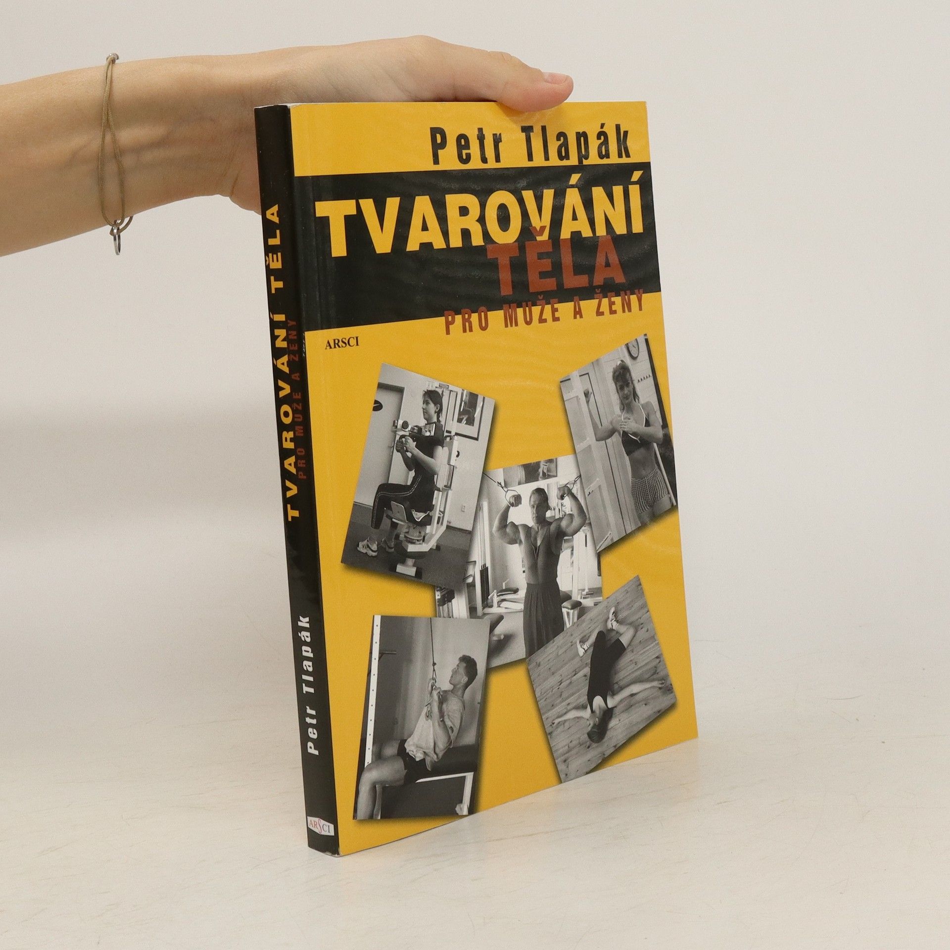 Petr Tlapák Tvarování těla pro muže a ženy