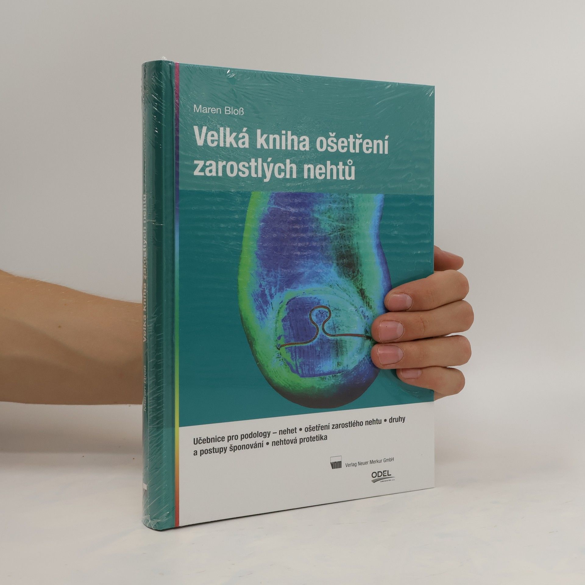 Collectif d'auteurs Velká kniha ošetření zarostlých nehtů