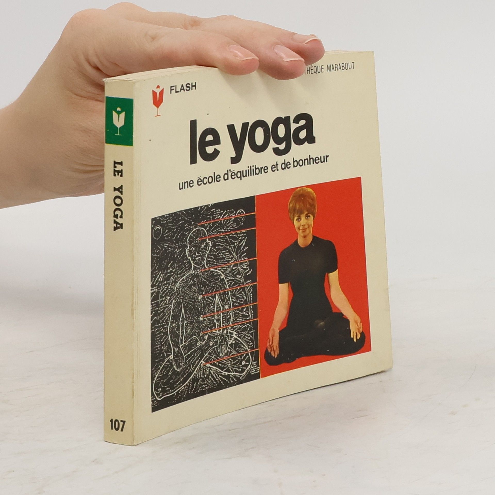 Marabout Flash Le Yoga. Une Ecole d'equilibre et de bonheur