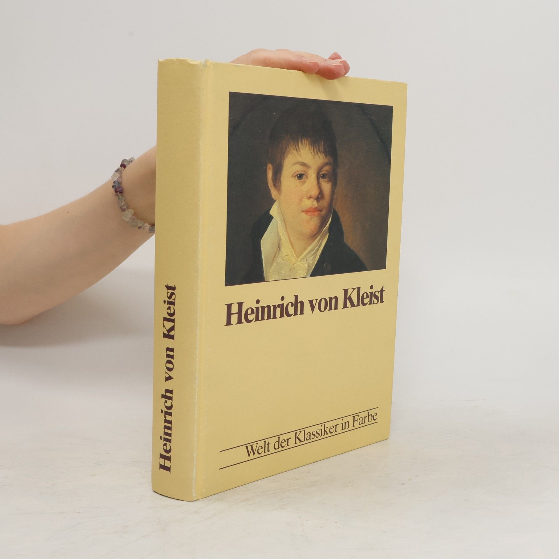 Collectif d'auteurs Welt der Klassiker in Farbe. Heinrich von Kleist